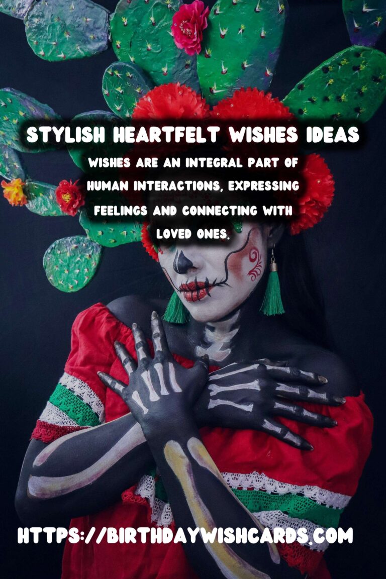 75 Stylish Heartfelt Wishes Ideas for Wishes & Greetings