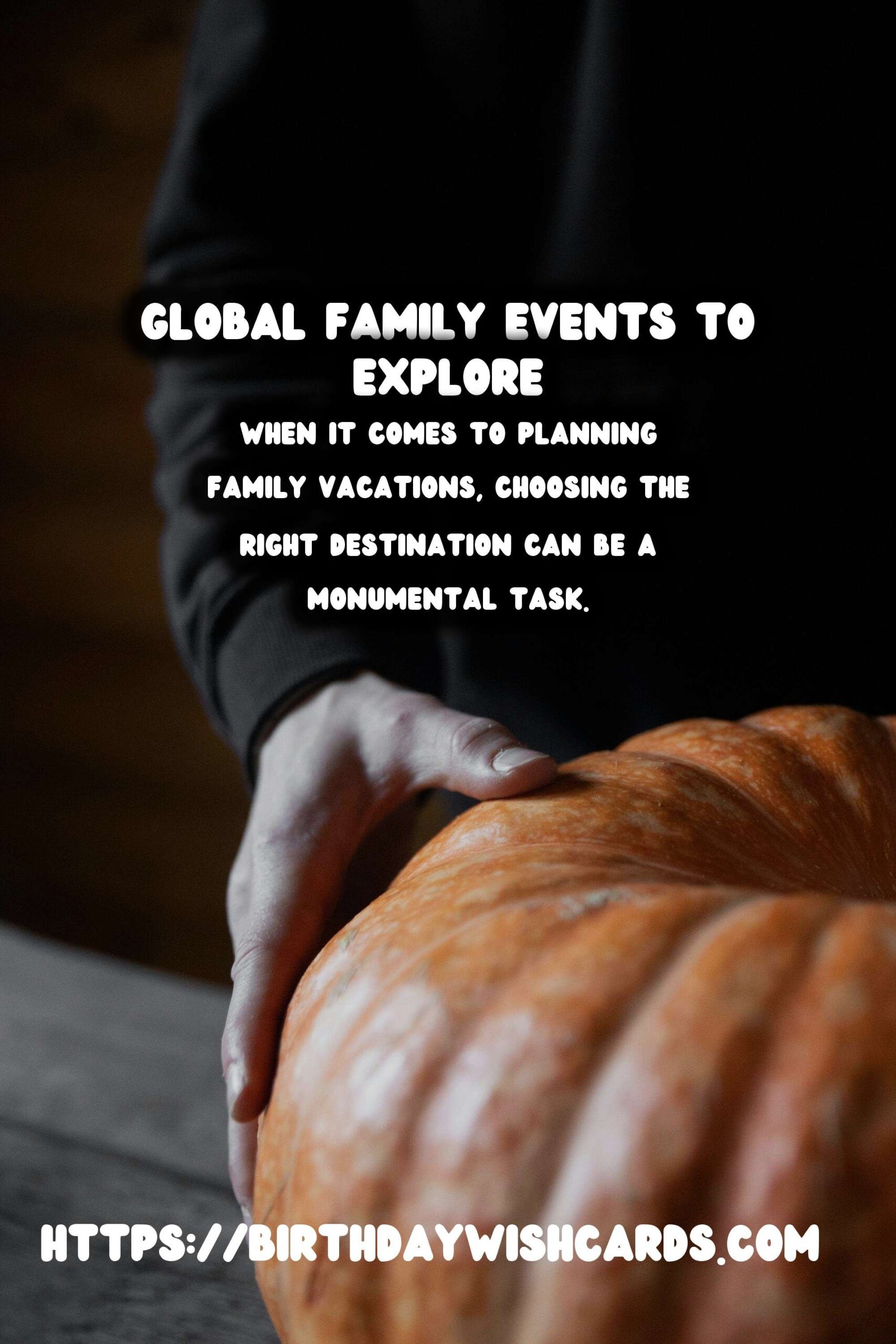 Amazing Global Event Inspiration For the Whole Family