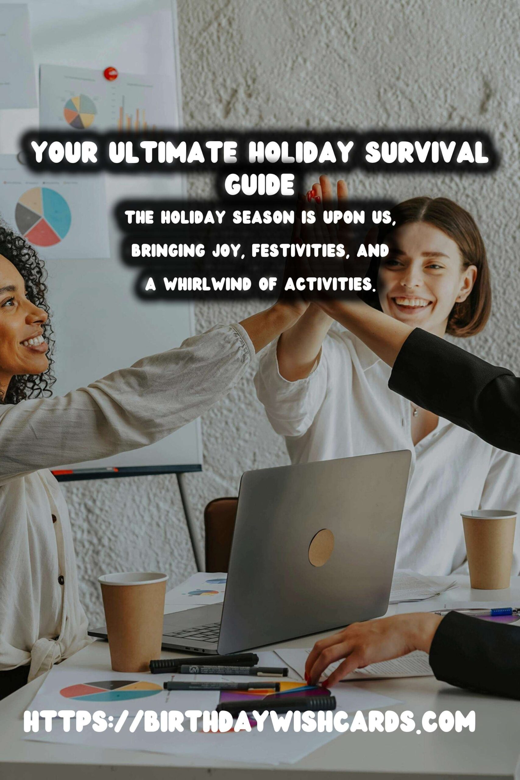 Amazing Holiday Survival Guide That Everyone Will Love