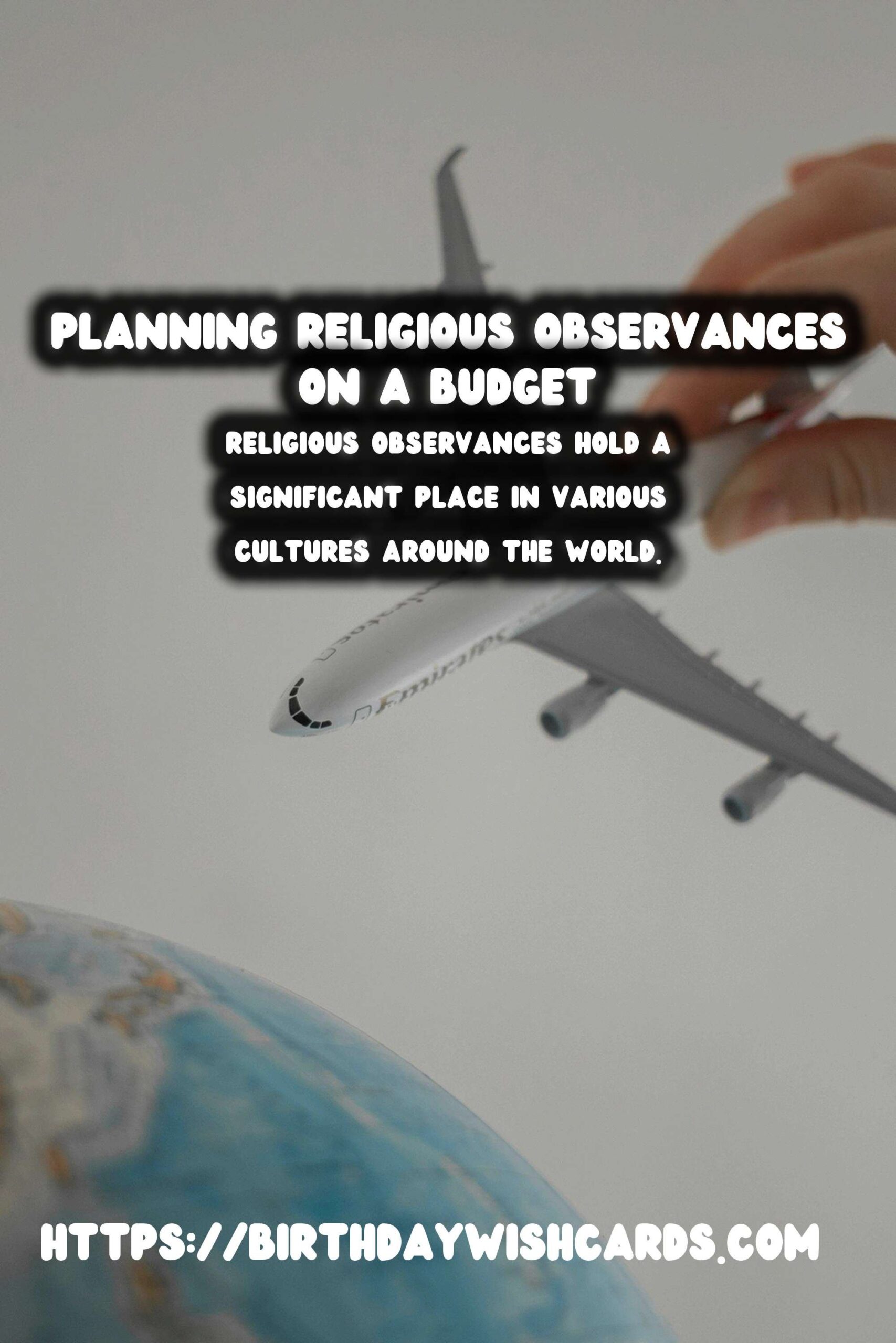 Amazing Religious Observance Planning On a Budget