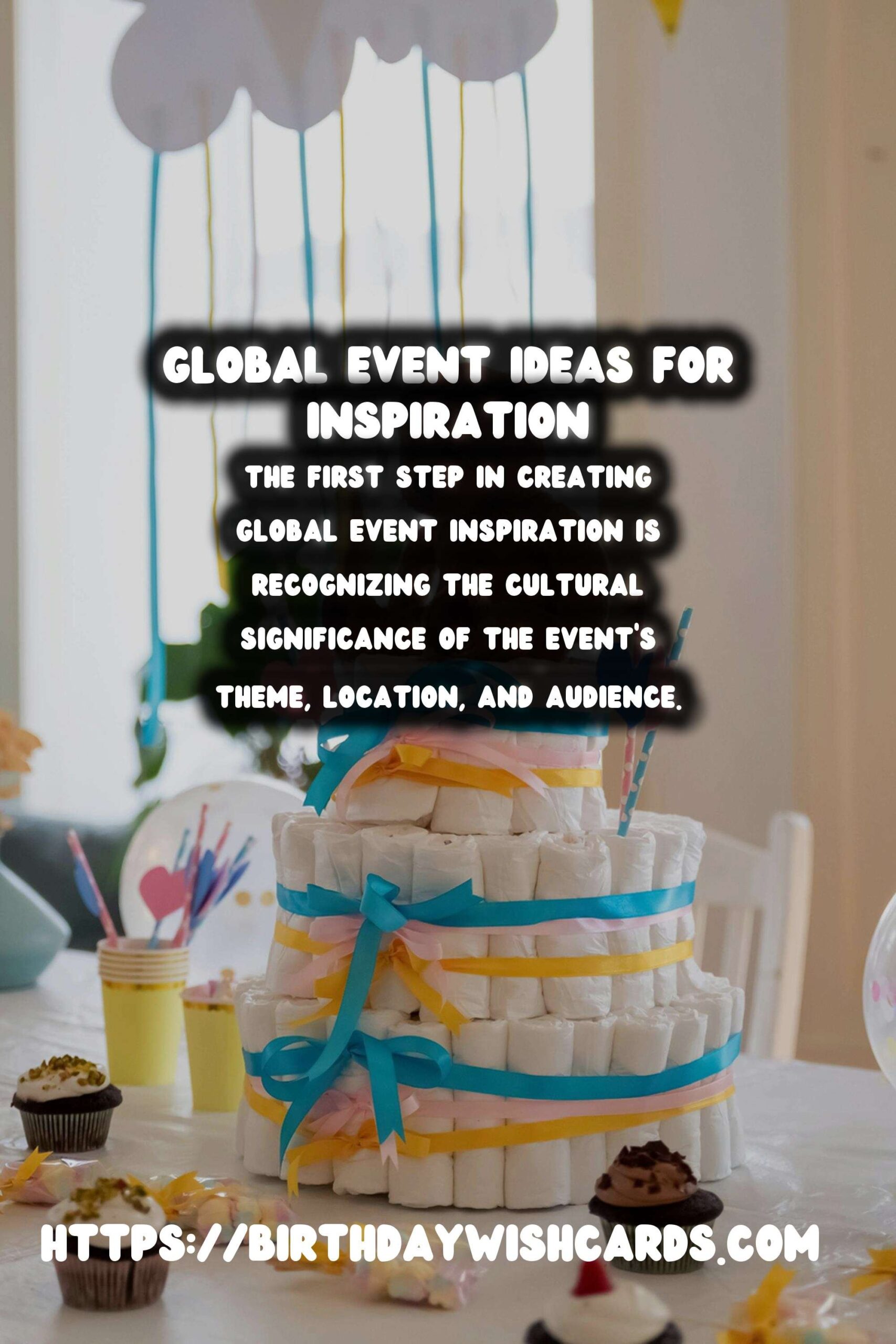 Amazing Ways to Create Global Event Inspiration