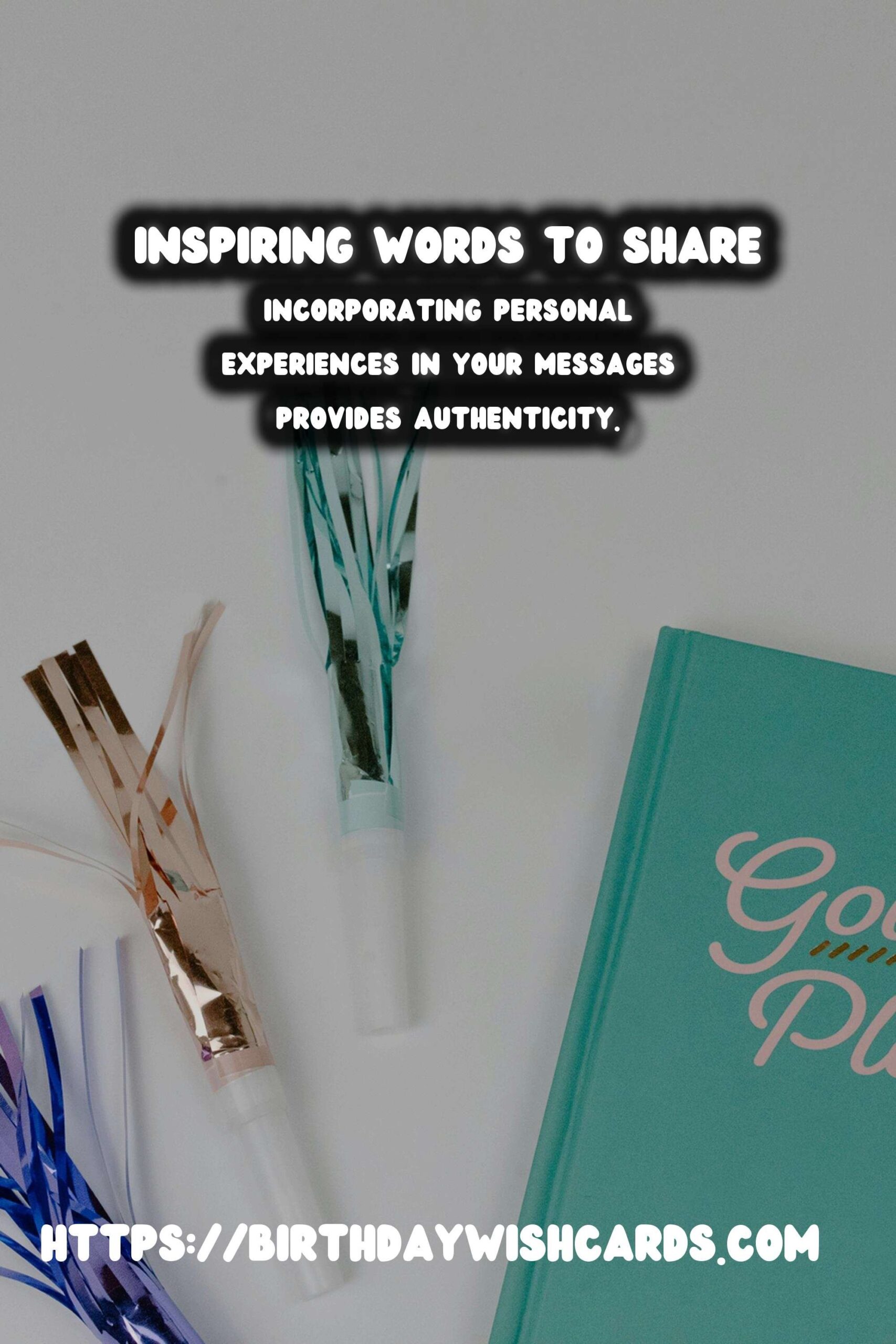 Amazing Ways to Write Inspirational Messages