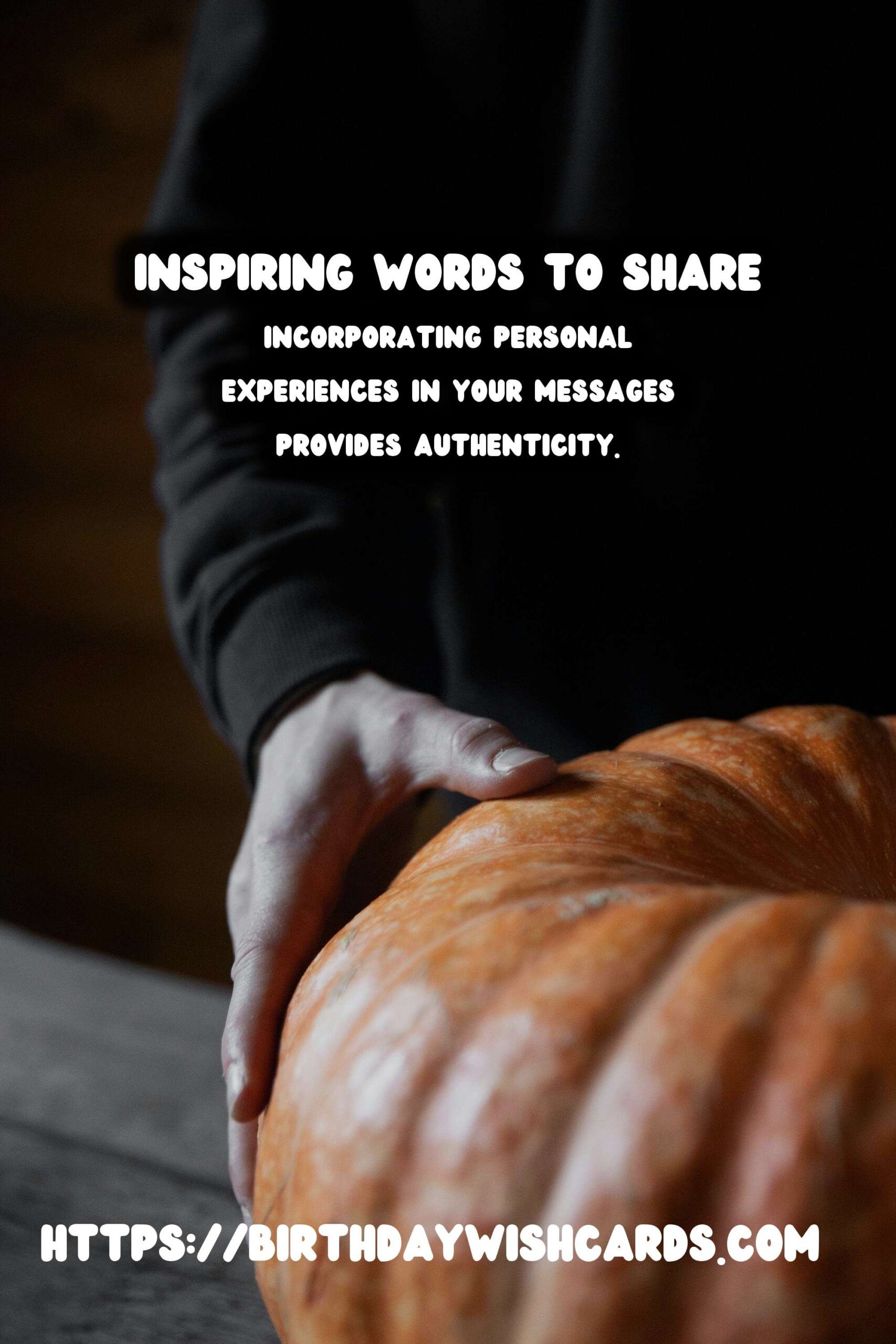 Amazing Ways to Write Inspirational Messages