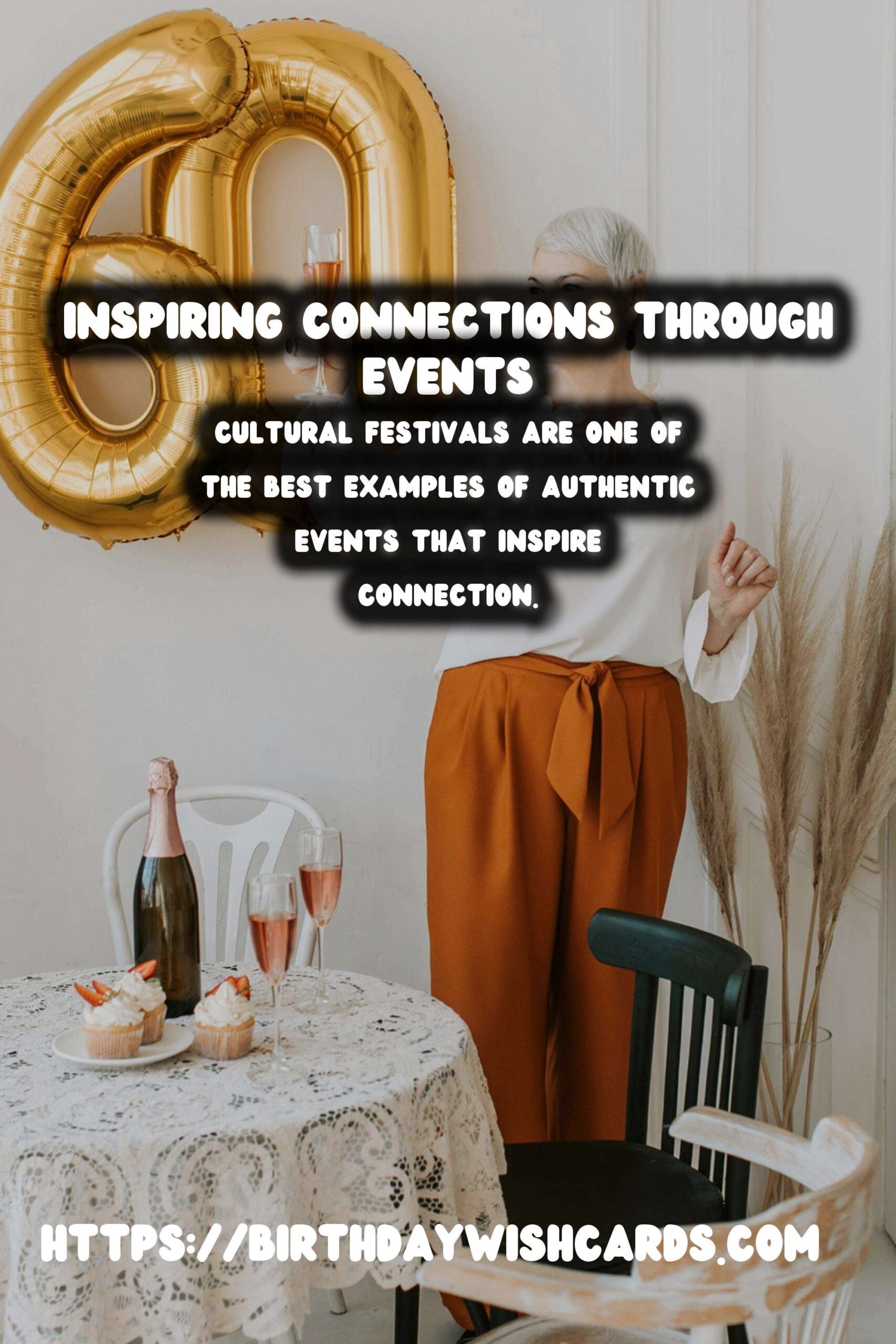 Authentic Global Event Inspiration That Inspire Connection