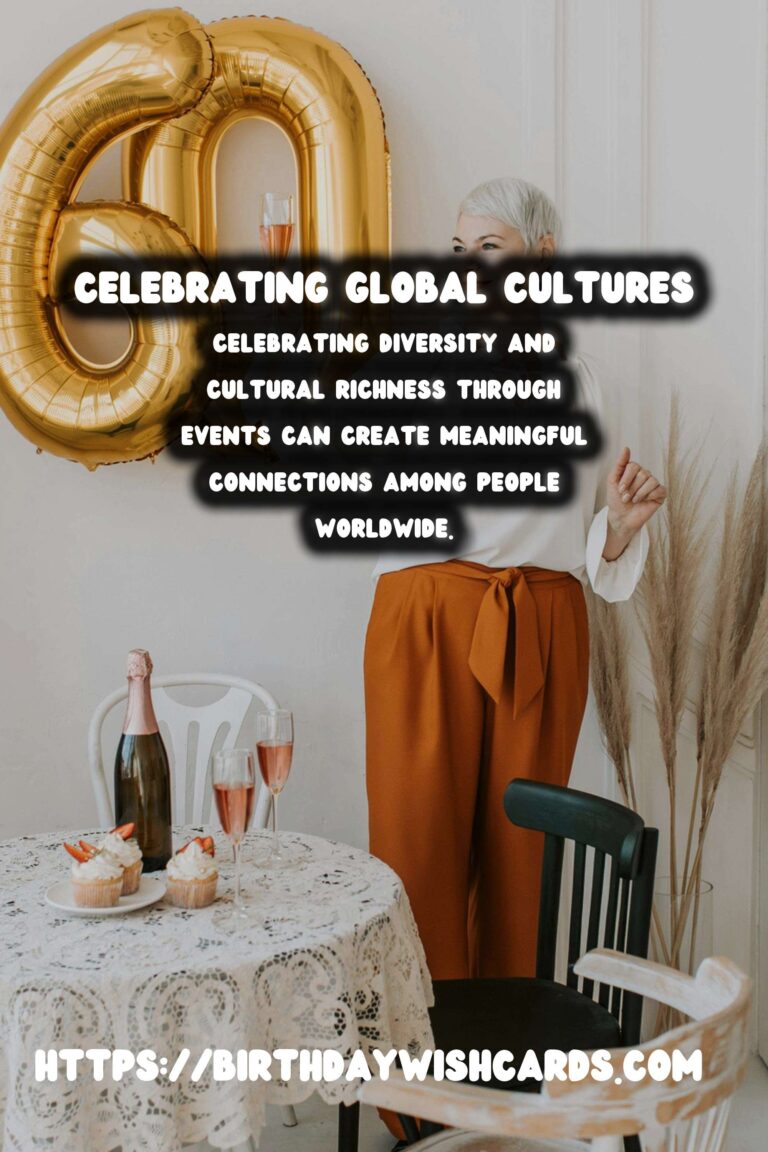 Authentic Ways to Craft Global Celebration Ideas
