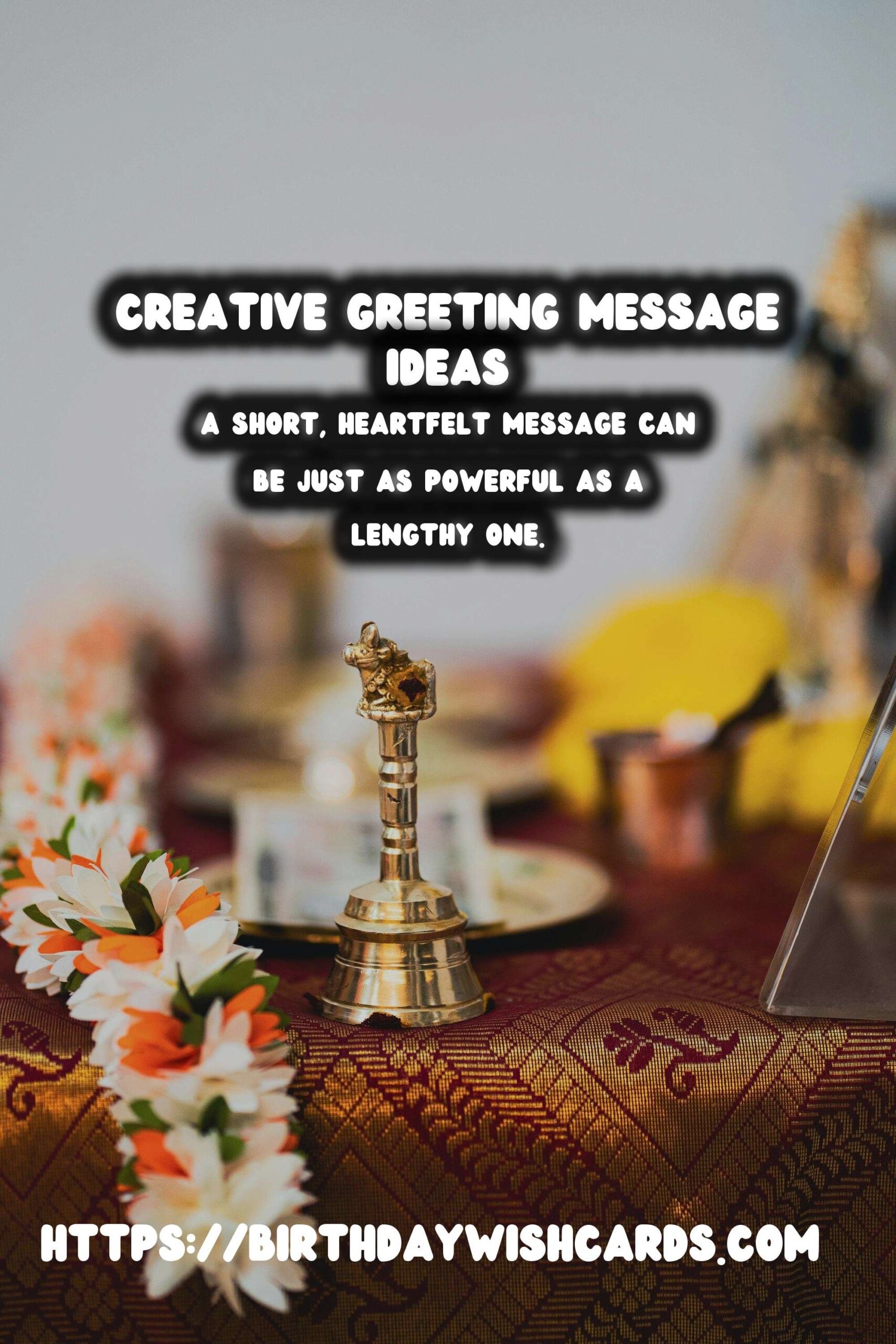 Authentic Ways to Create Creative Greeting Messages