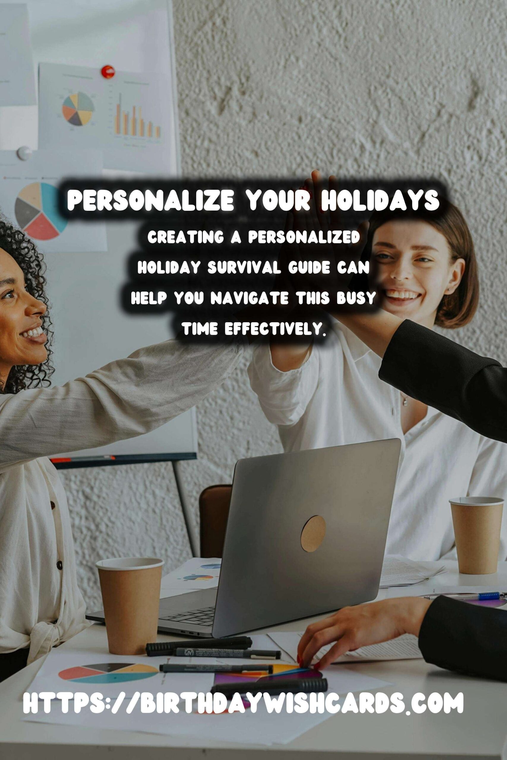 Authentic Ways to Personalize Your Holiday Survival Guide