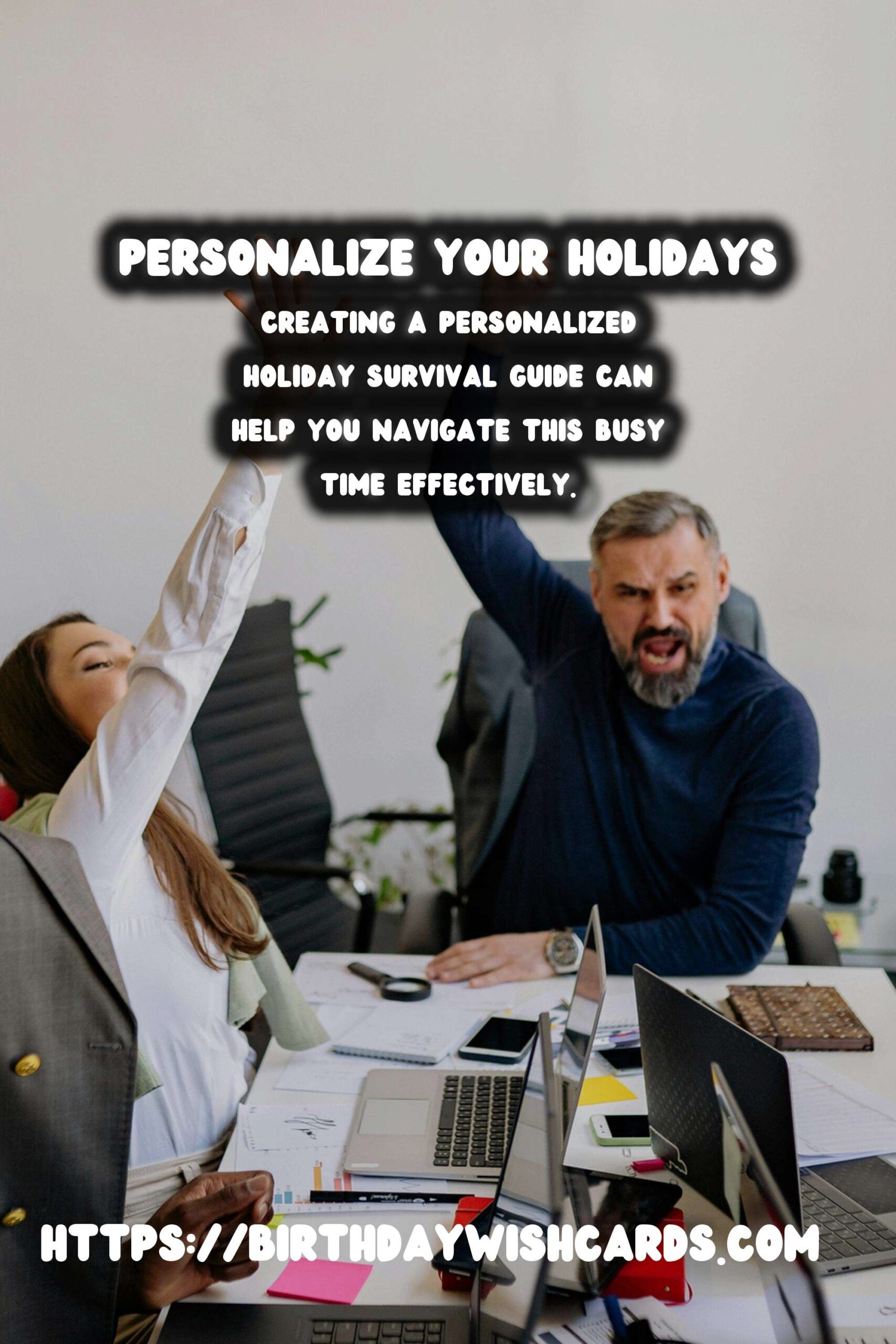 Authentic Ways to Personalize Your Holiday Survival Guide