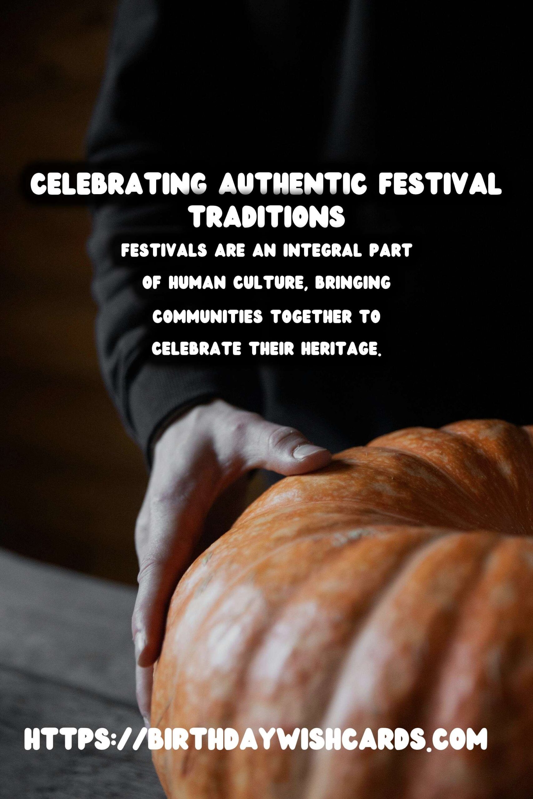 Authentic World Festival Traditions That Impress