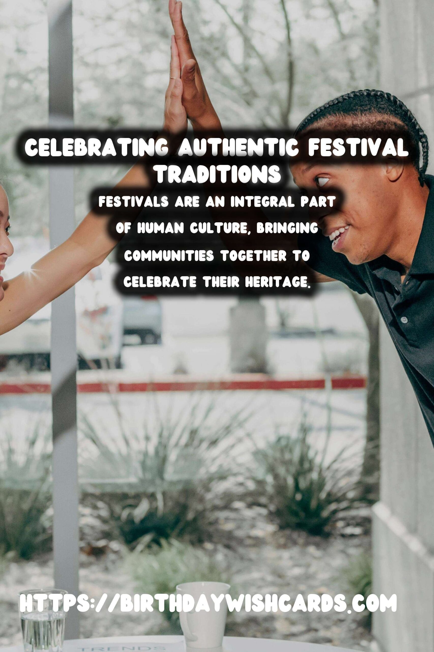 Authentic World Festival Traditions That Impress