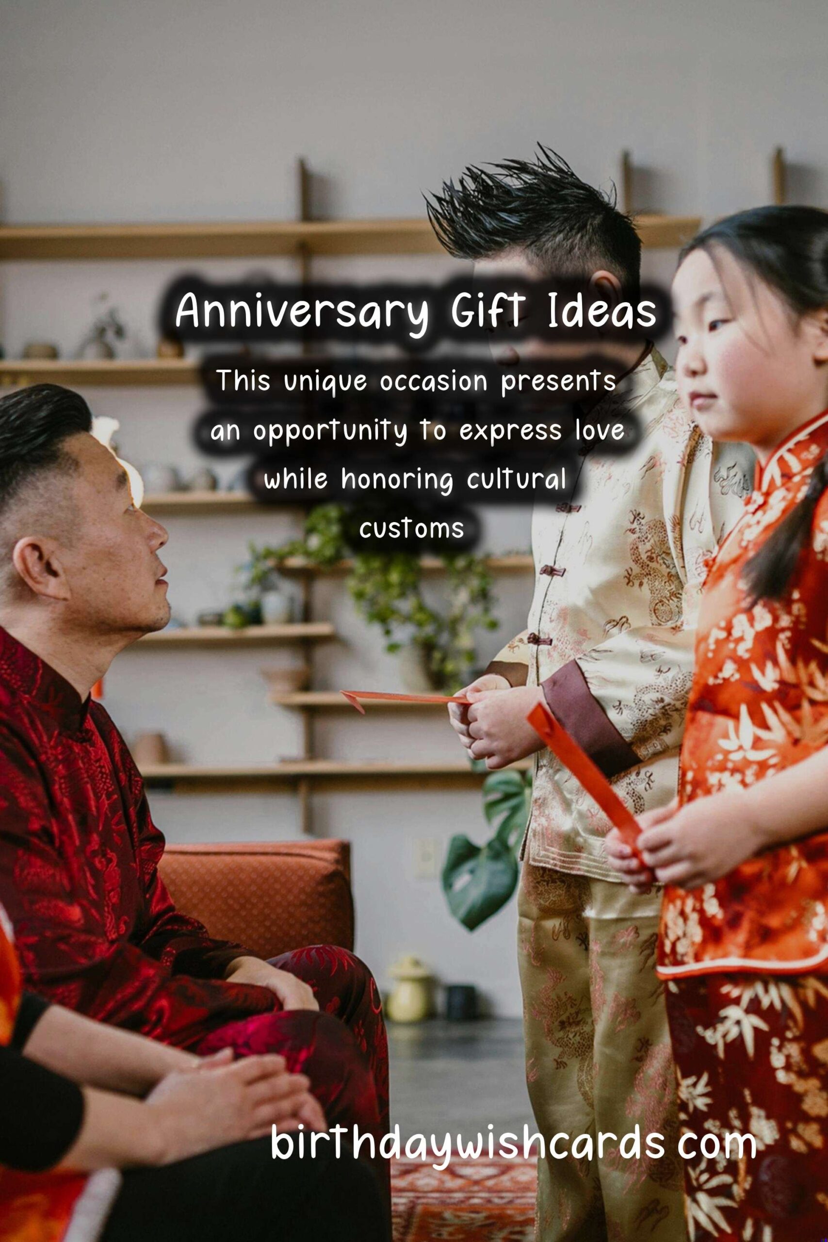 Best Anniversary Gift Ideas for Chinese New Year
