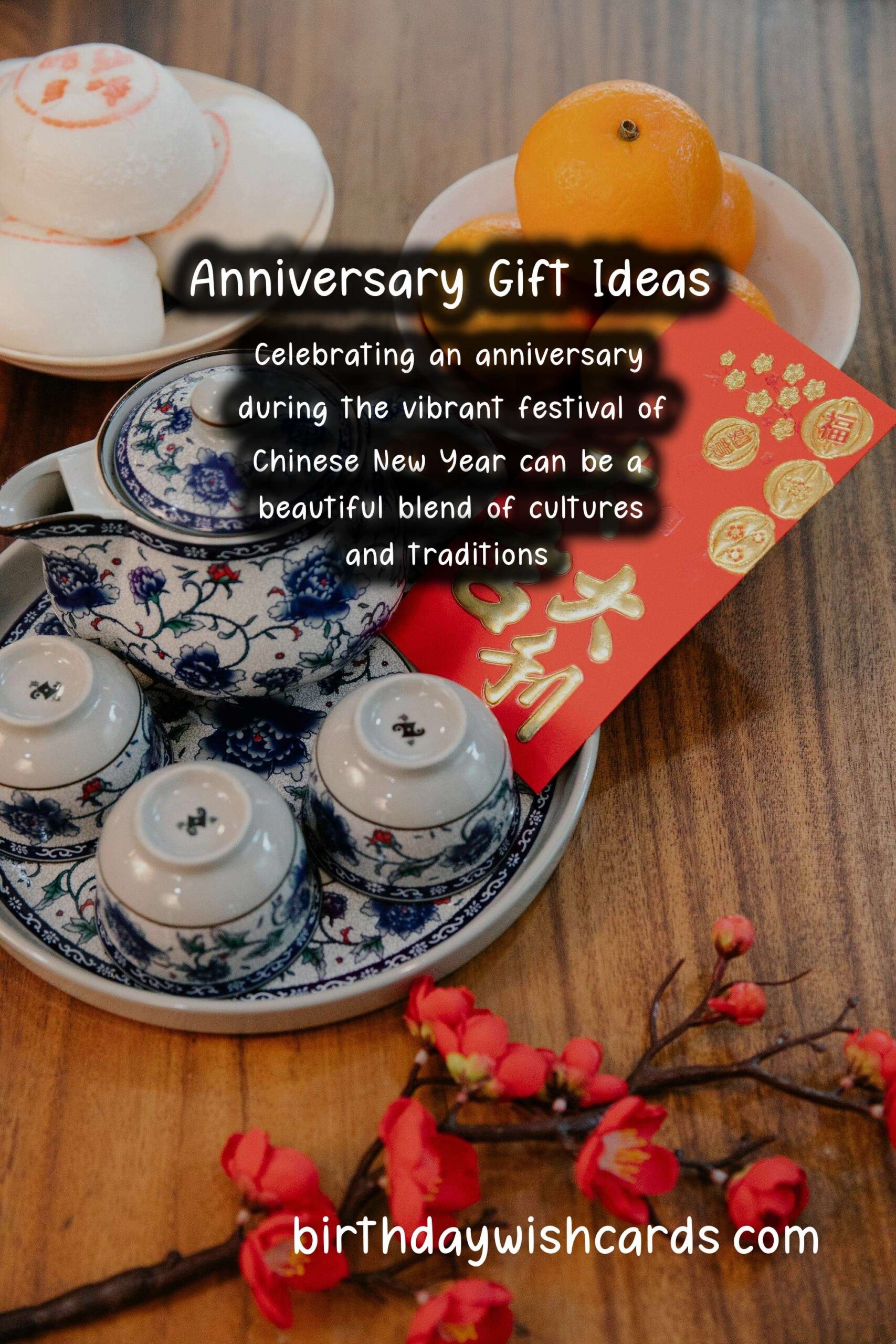 Best Anniversary Gift Ideas for Chinese New Year