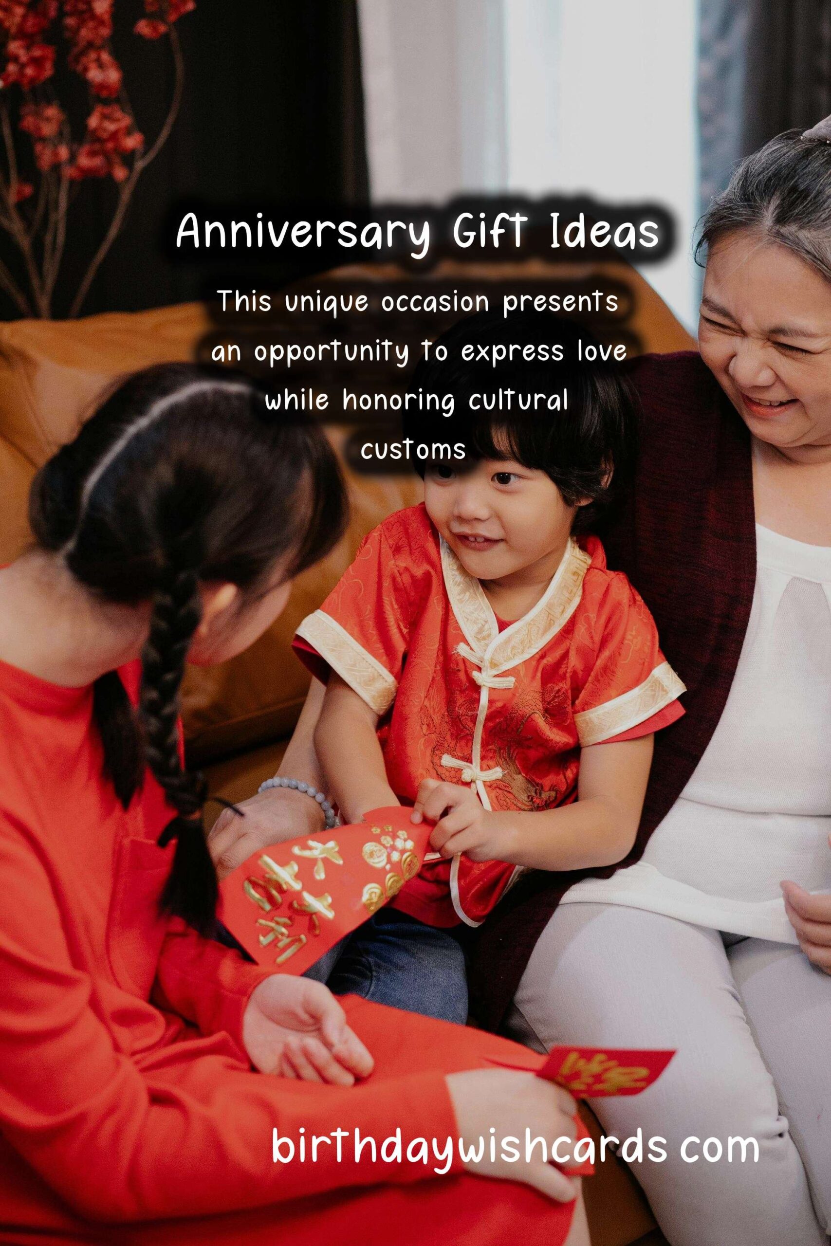 Best Anniversary Gift Ideas for Chinese New Year