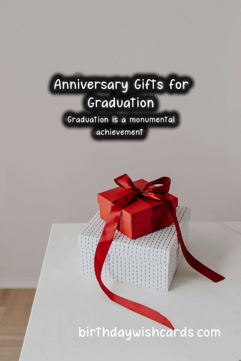 Best Anniversary Gift Ideas for Graduation