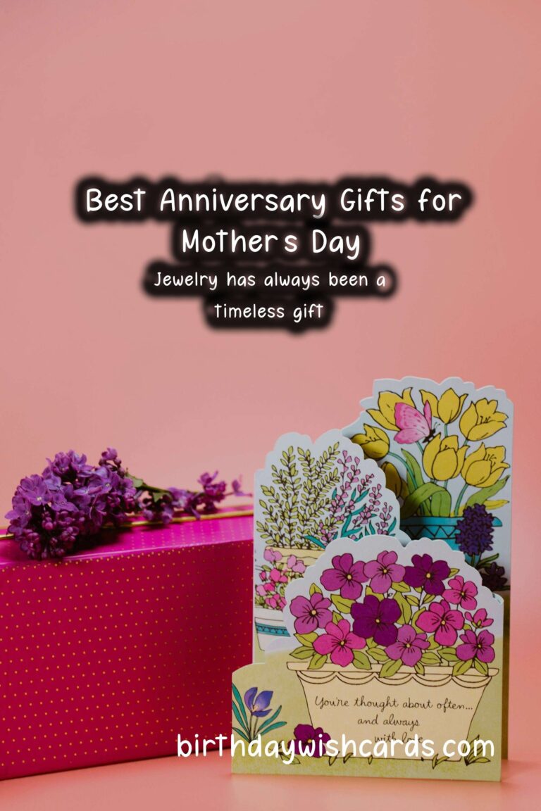 Best Anniversary Gift Ideas for Mother’s Day