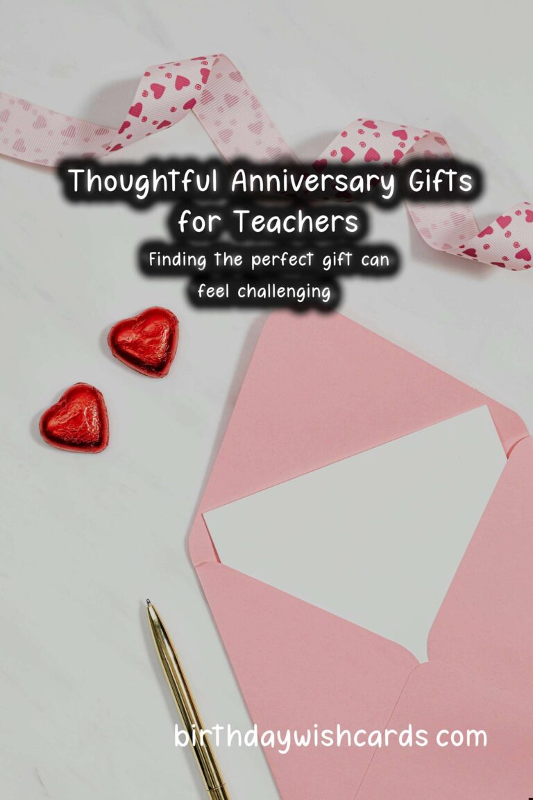 Best Anniversary Gift Ideas for Teachers
