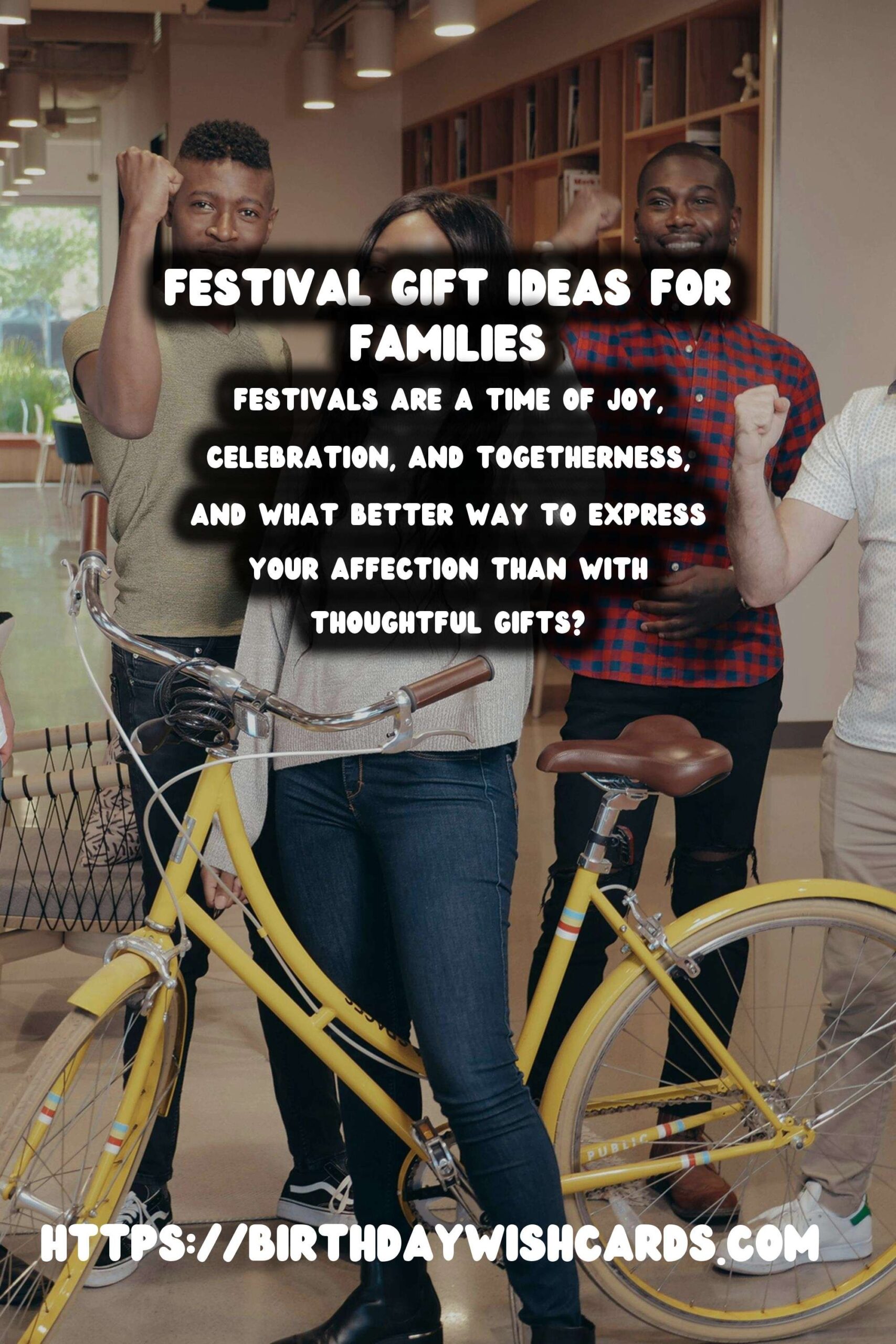 Best Festival Gift Ideas For the Whole Family