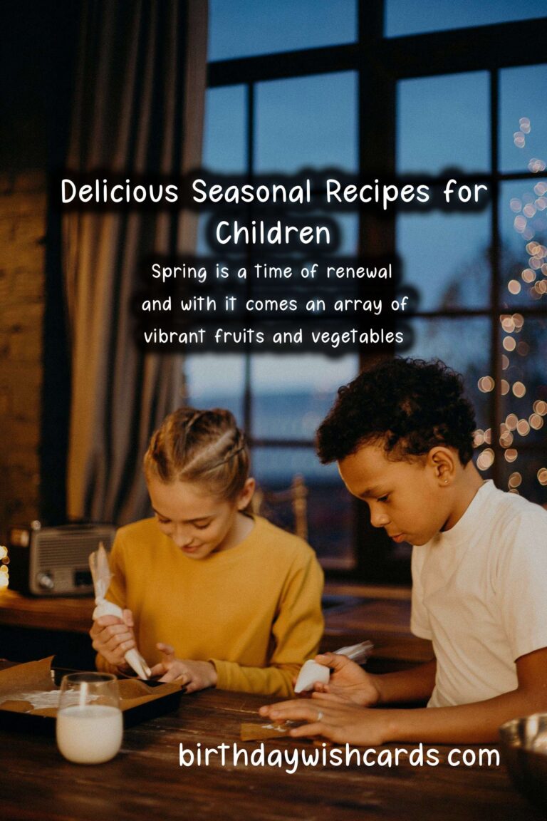 Best Seasonal Recipes for Kids