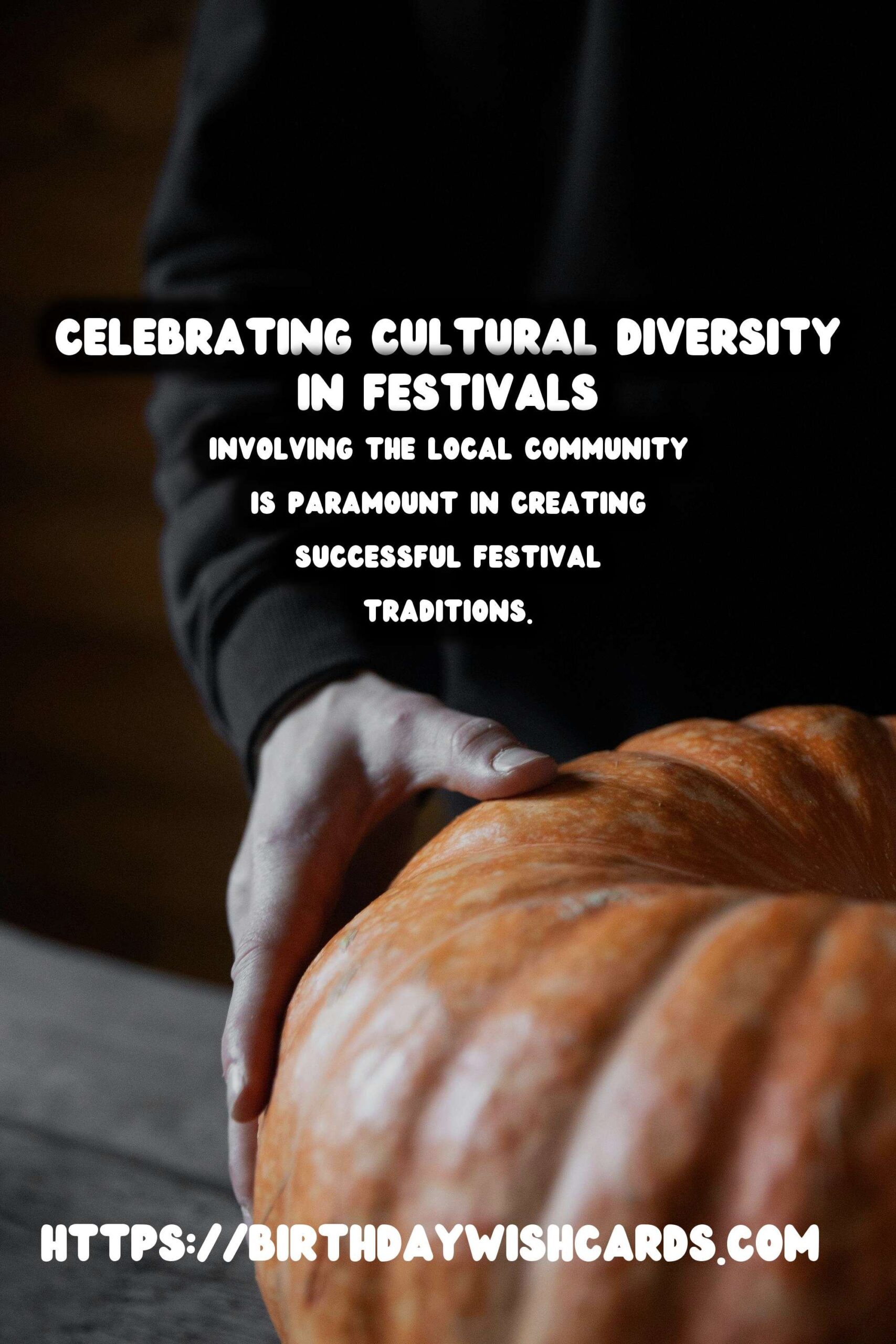 Best Ways to Create World Festival Traditions