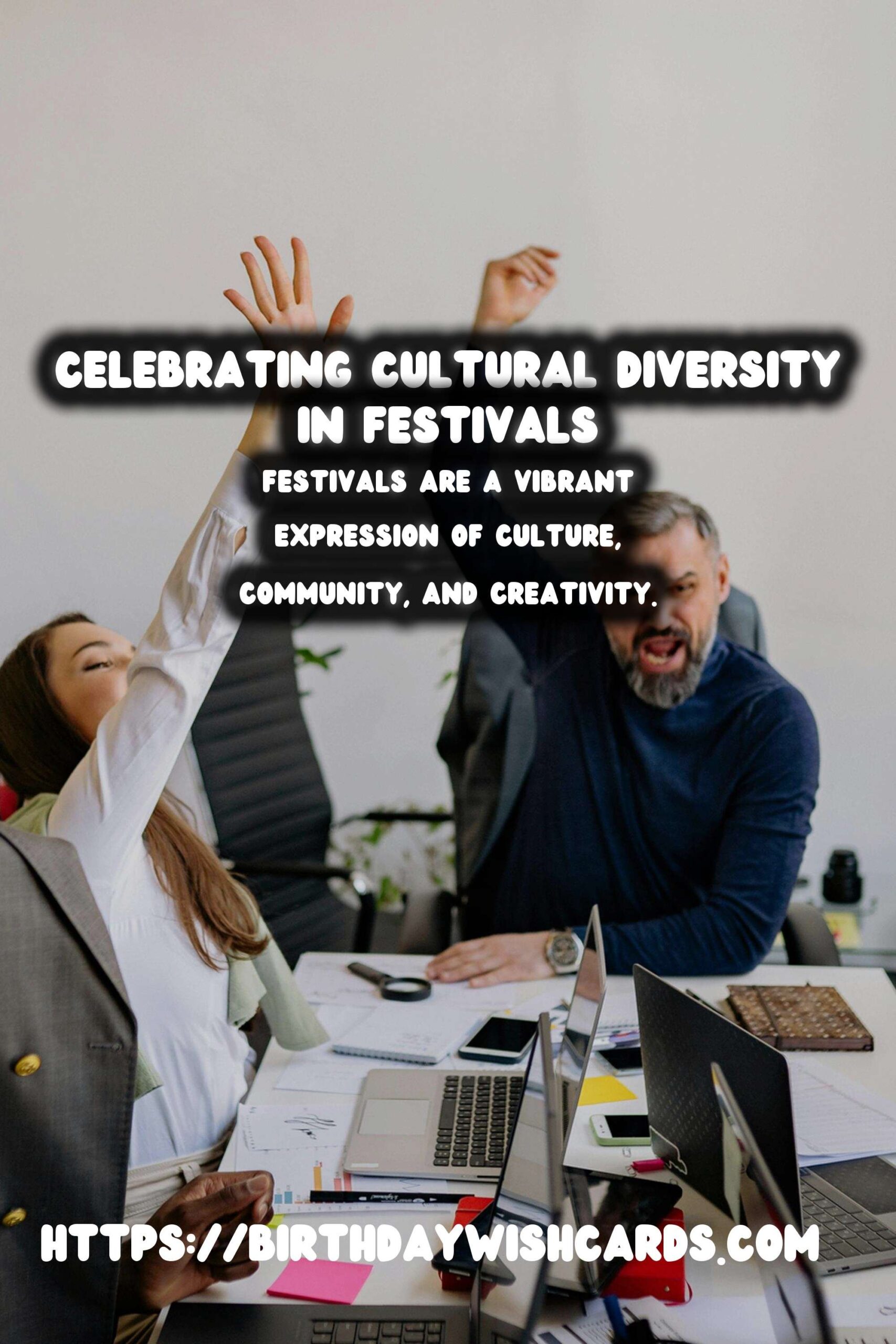 Best Ways to Create World Festival Traditions