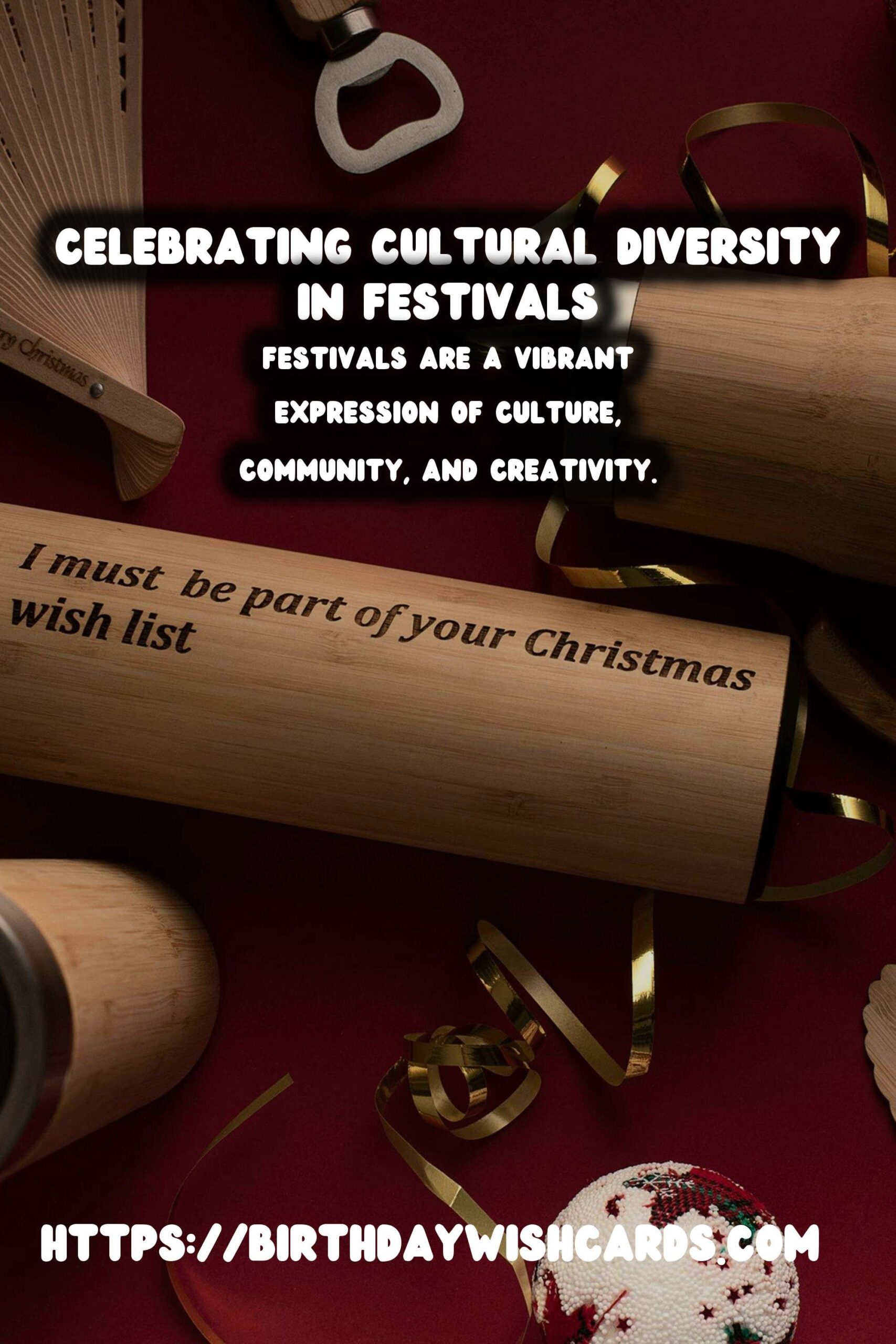 Best Ways to Create World Festival Traditions
