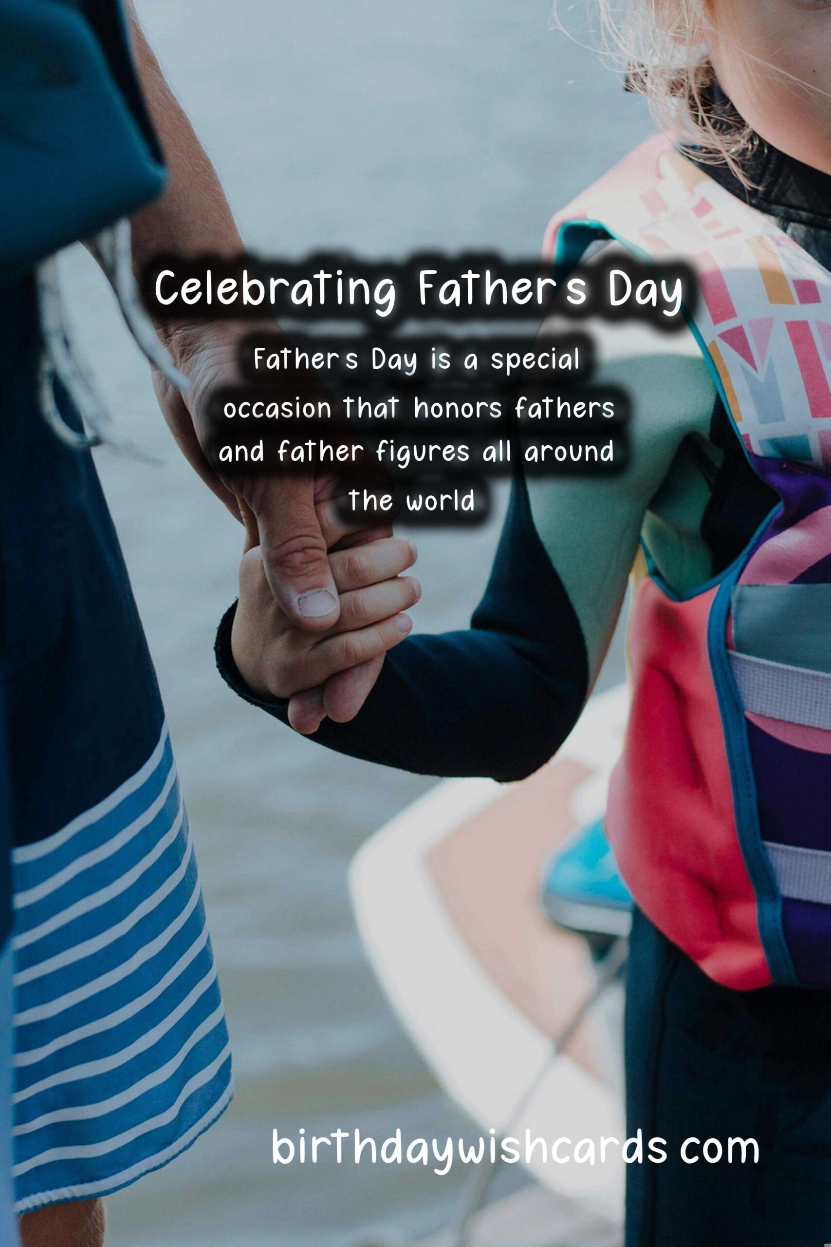 Best Wishes and Messages for Father's Day