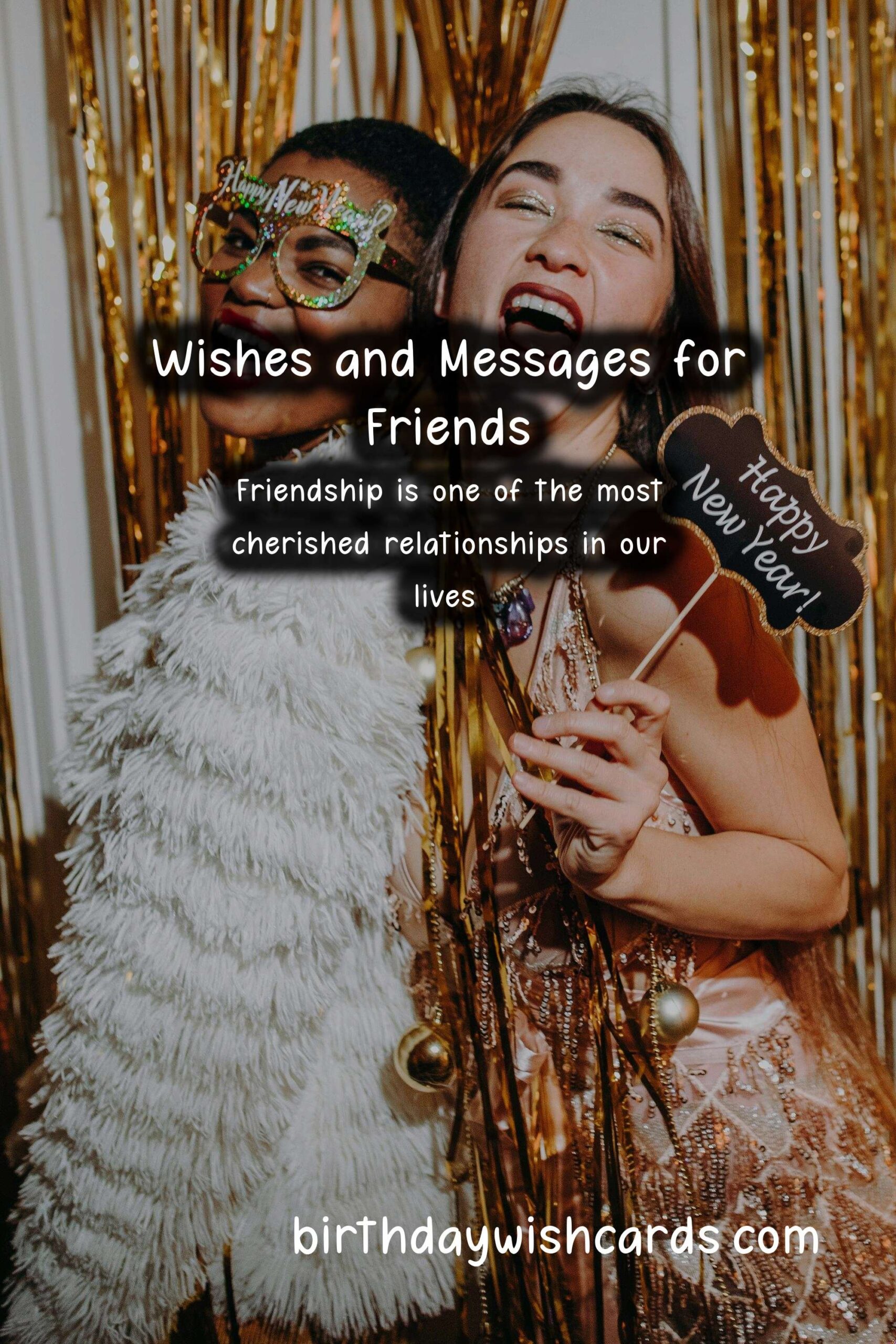 Best Wishes and Messages for Friends: Celebrate Your Bond