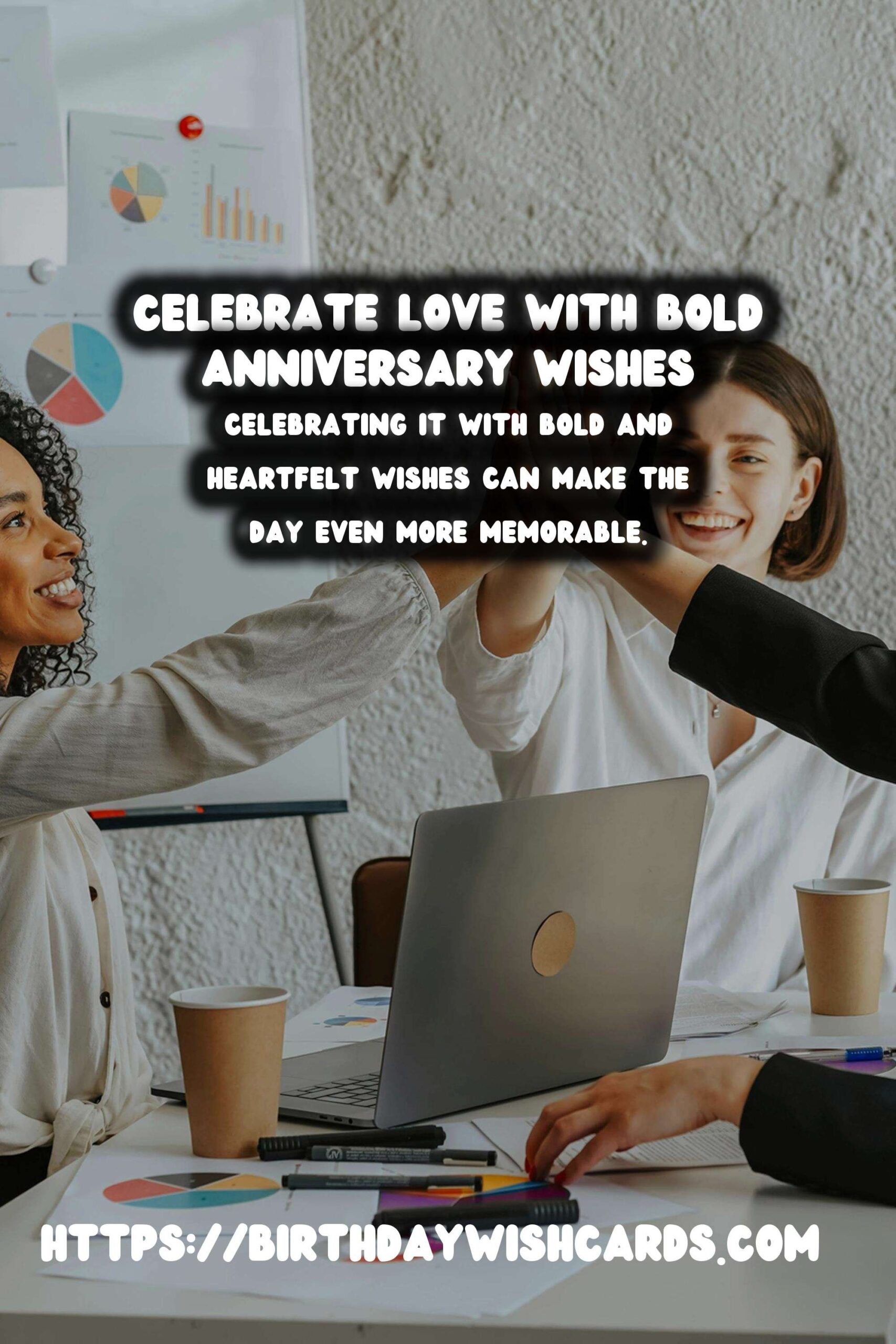 Bold Anniversary Wishes for Your Loved Ones in 2025