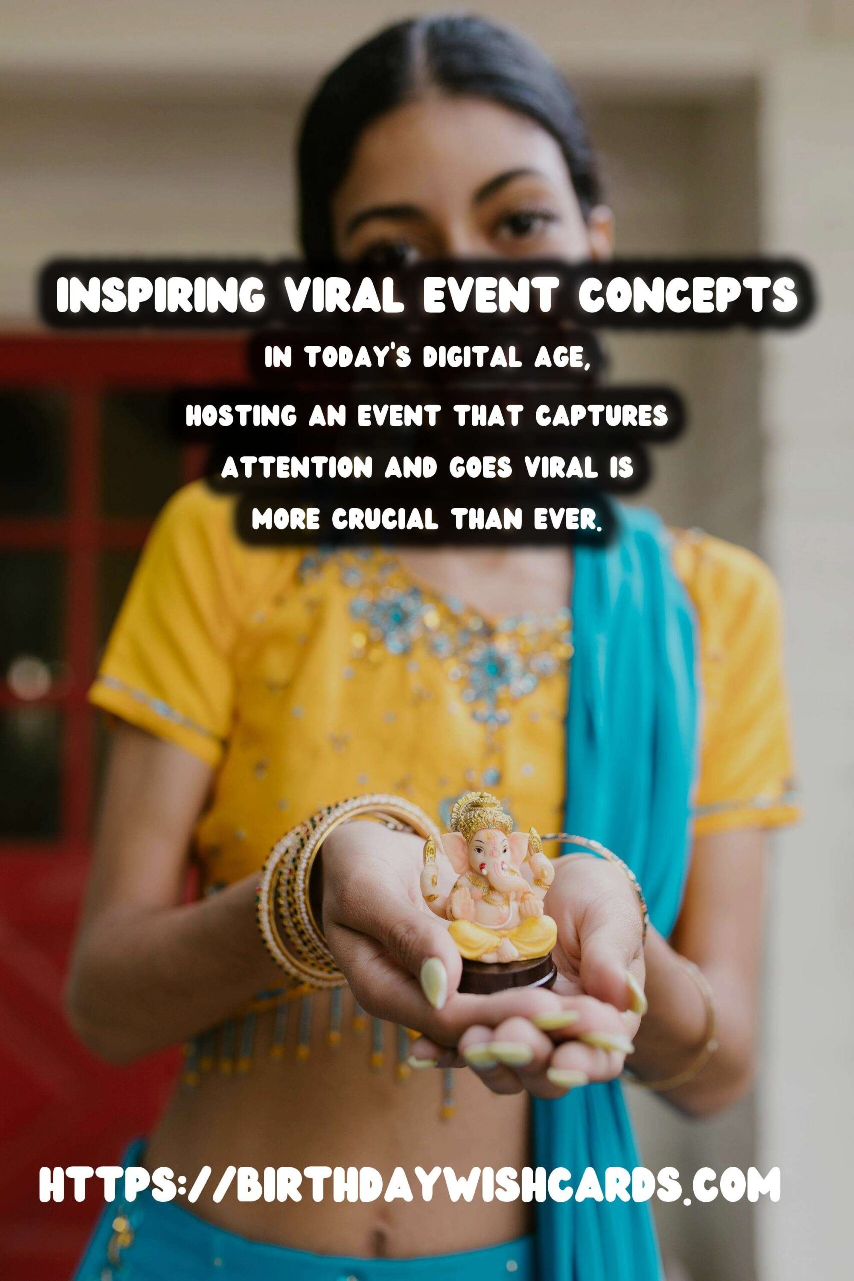 Bold Global Event Inspiration That Go Viral