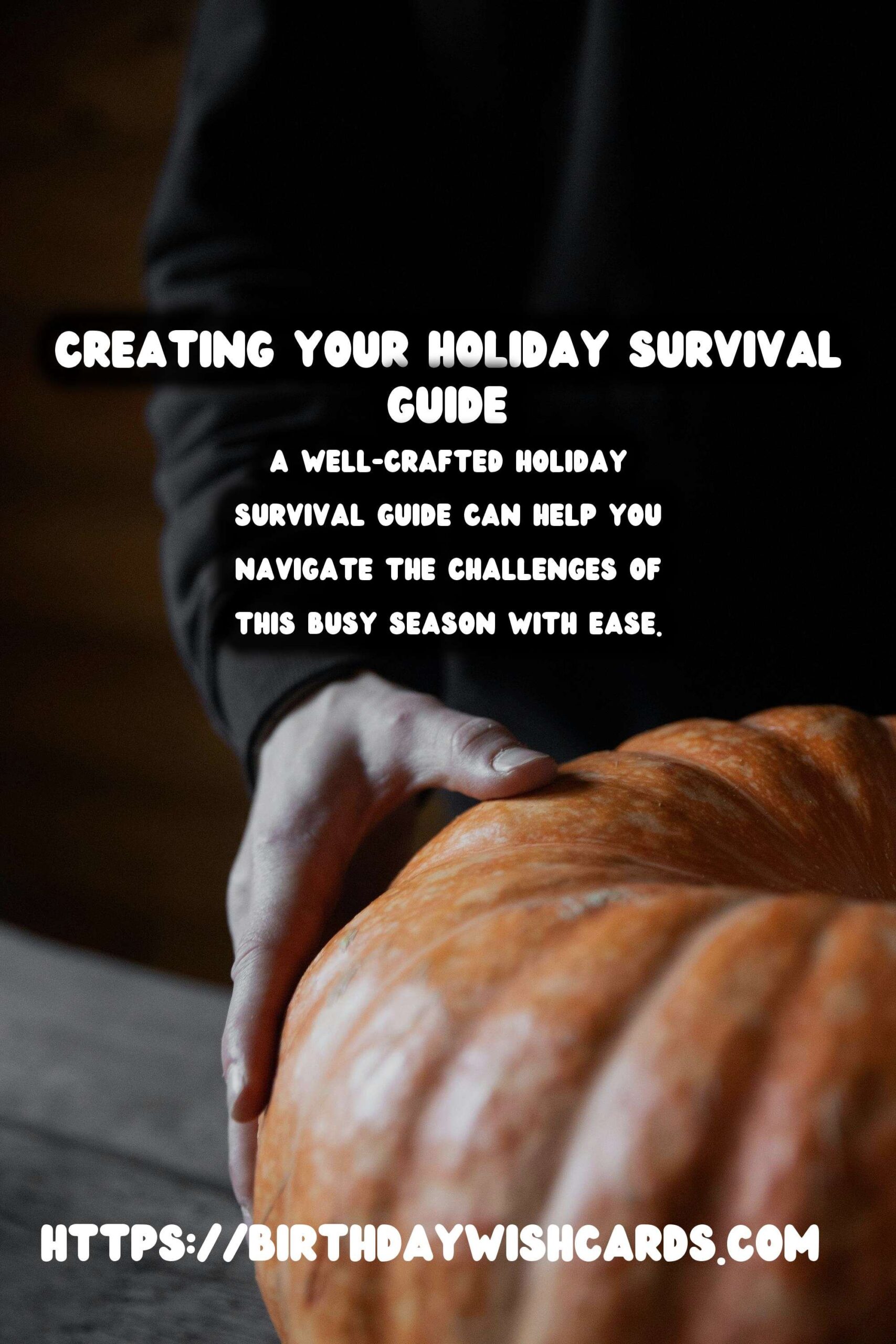Bold Ways to Design Your Holiday Survival Guide
