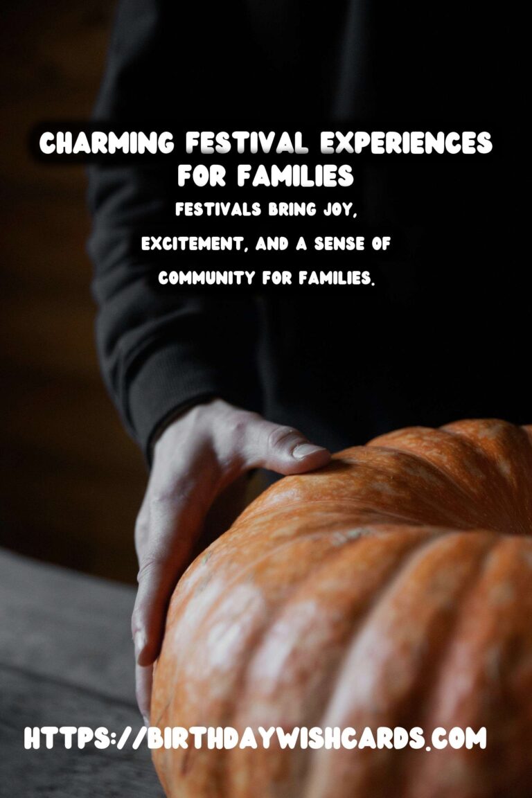 Charming Festival Activities for Families for the Whole Family