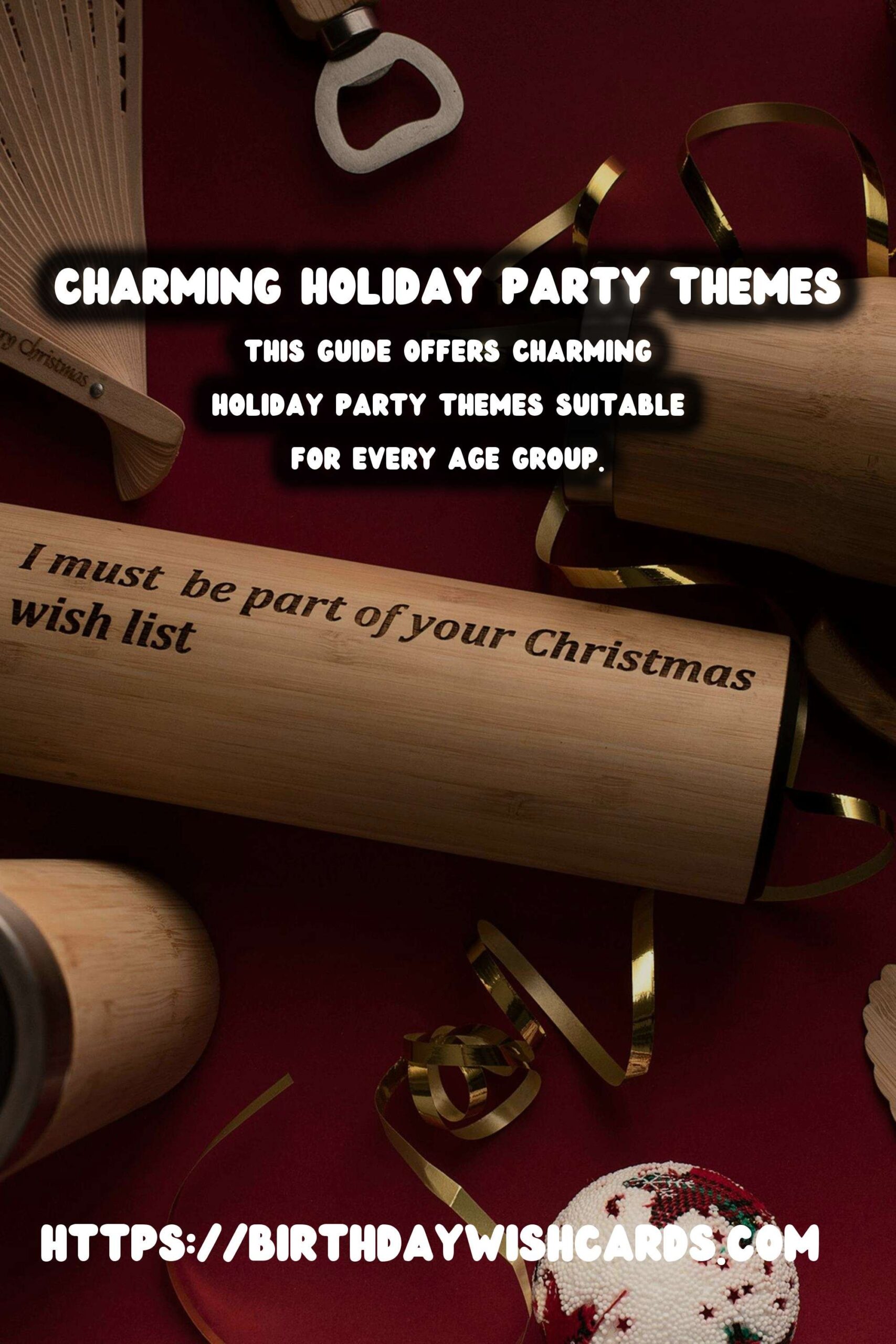 Charming Holiday Party Themes For Every Age Group