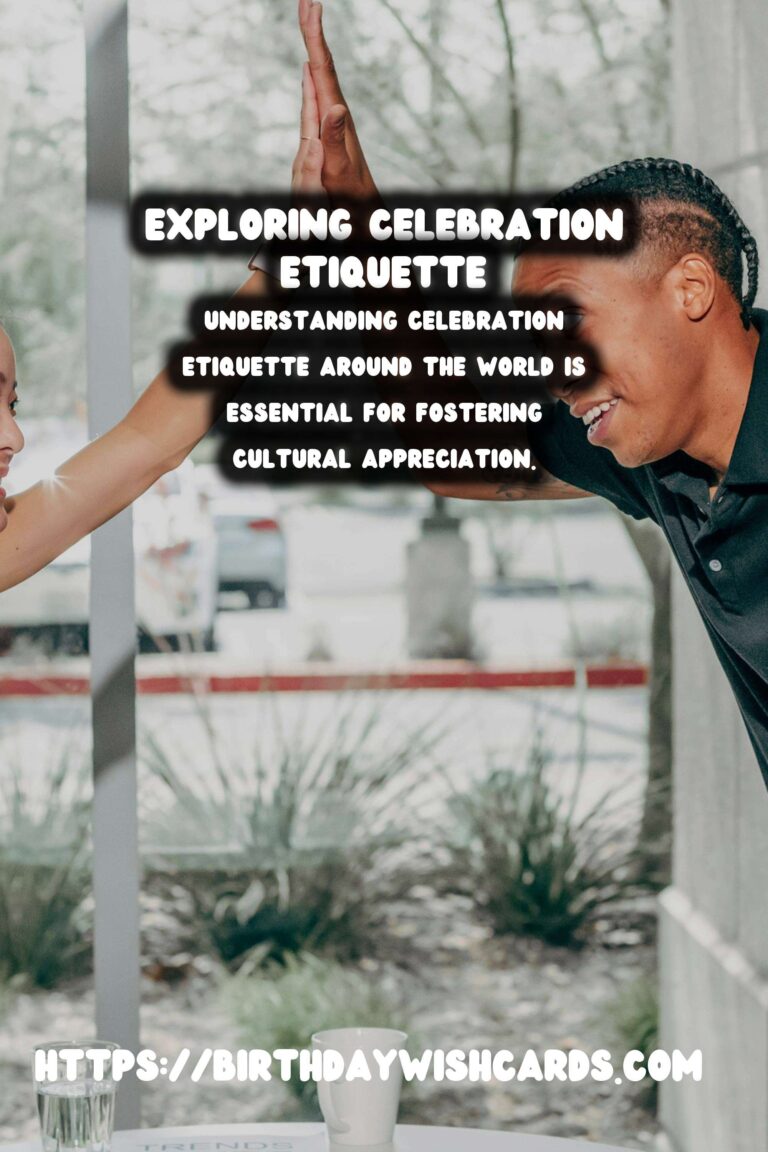 Charming Ways to Personalize Celebration Etiquette Around the World