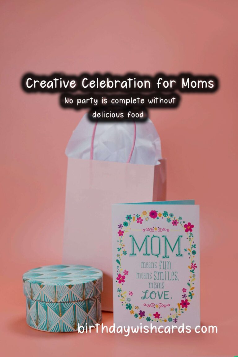 Cherishing Moments: Creative Mom Party Ideas for Family and Friends