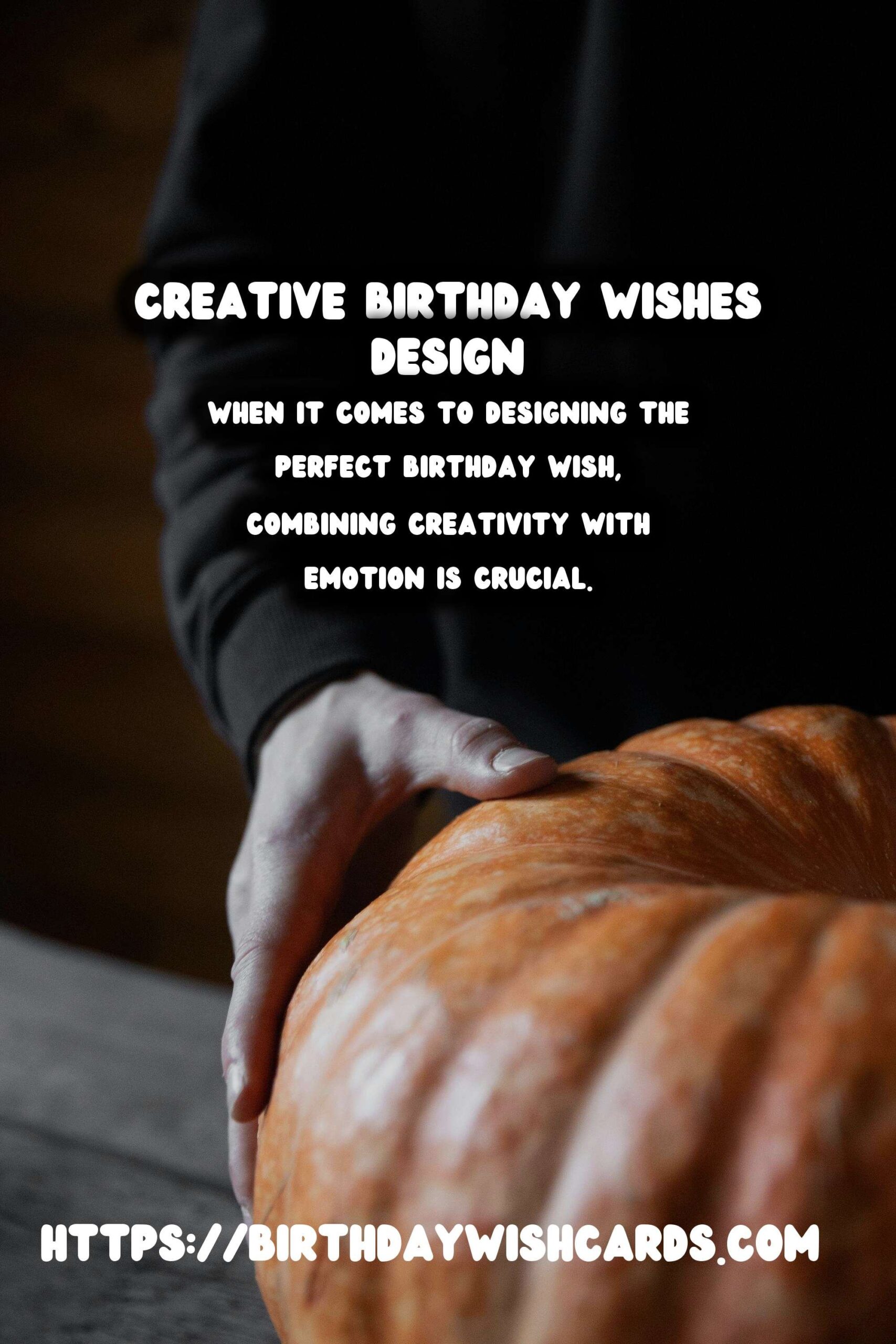 Classic Ways to Design Birthday Wishes