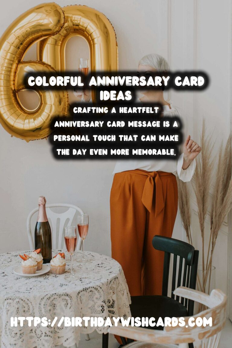 Colorful Ways to Create Anniversary Card Messages