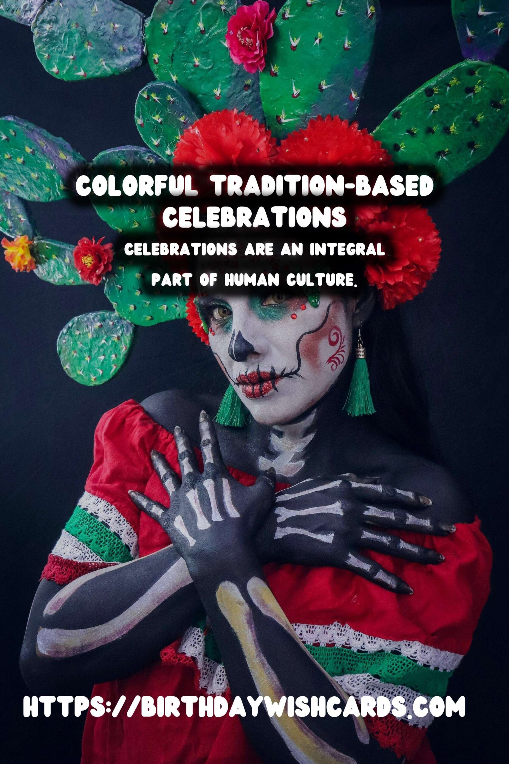 Colorful Ways to Write Tradition-Based Celebration Ideas