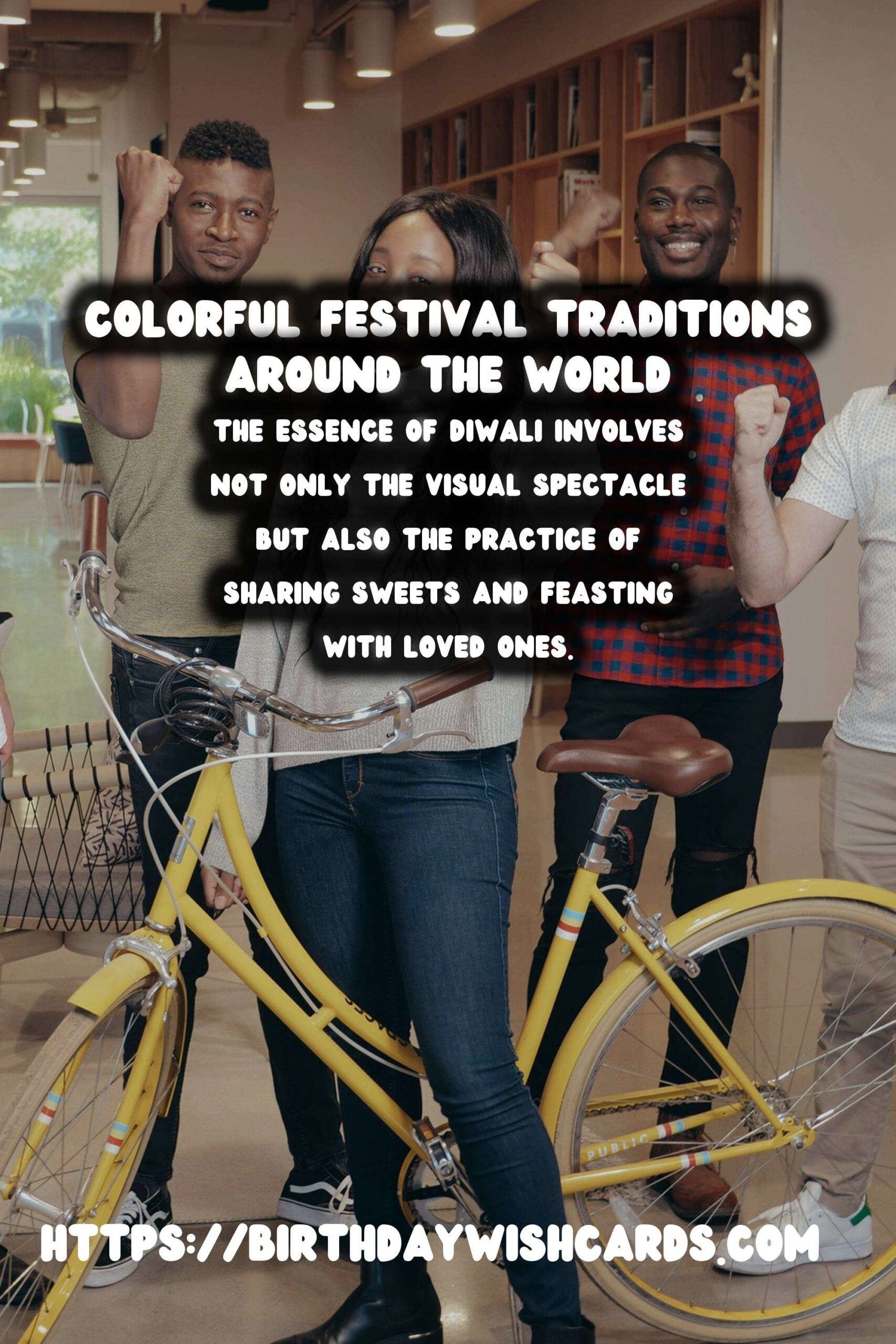 Colorful World Festival Traditions That Feel Authentic