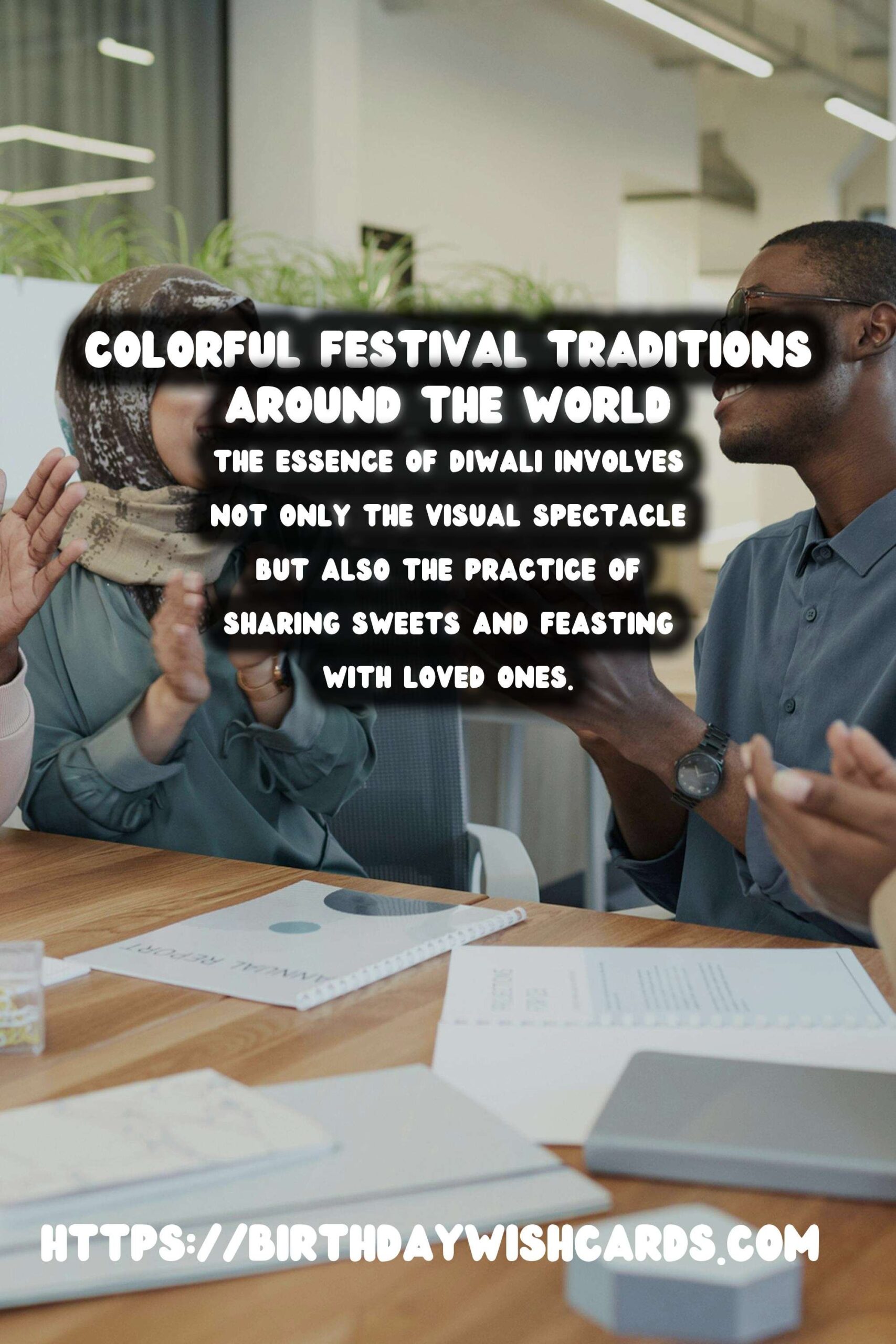 Colorful World Festival Traditions That Feel Authentic