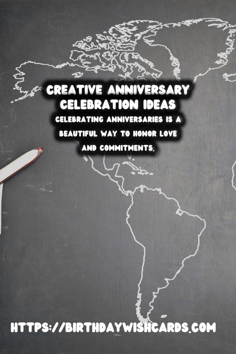 Creative Anniversary Celebration Ideas That Make Memories