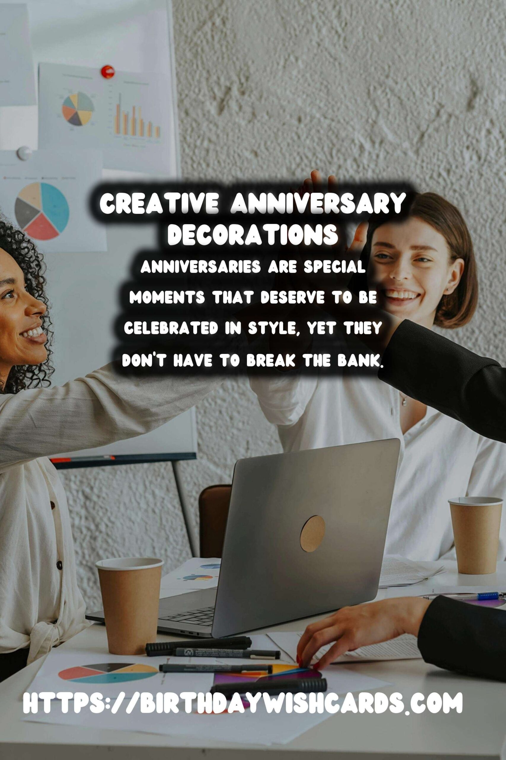 Birthday Wish Cards | Creative Anniversary Decoration Ideas On a Budget
