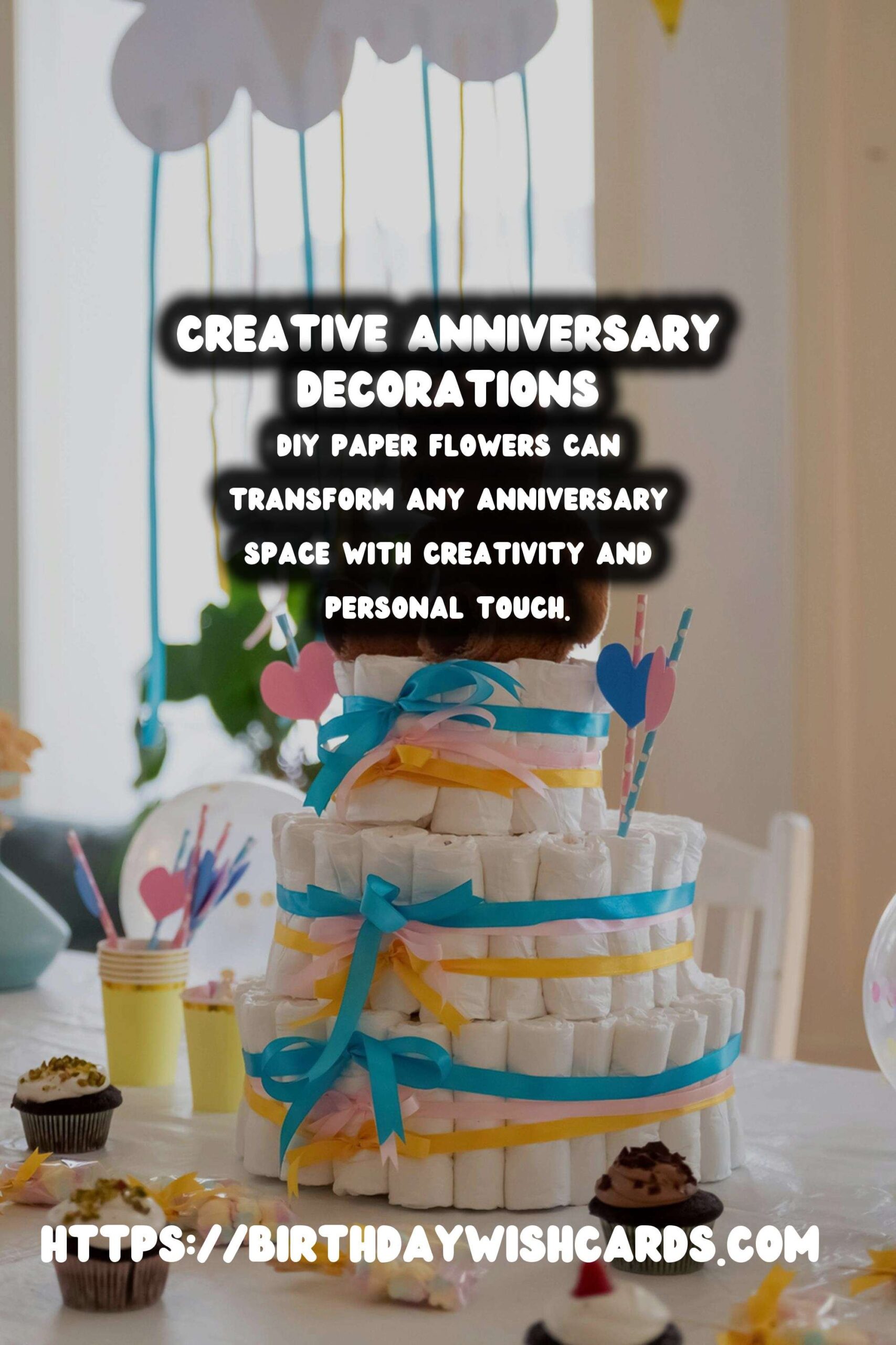 Creative Anniversary Decoration Ideas On a Budget