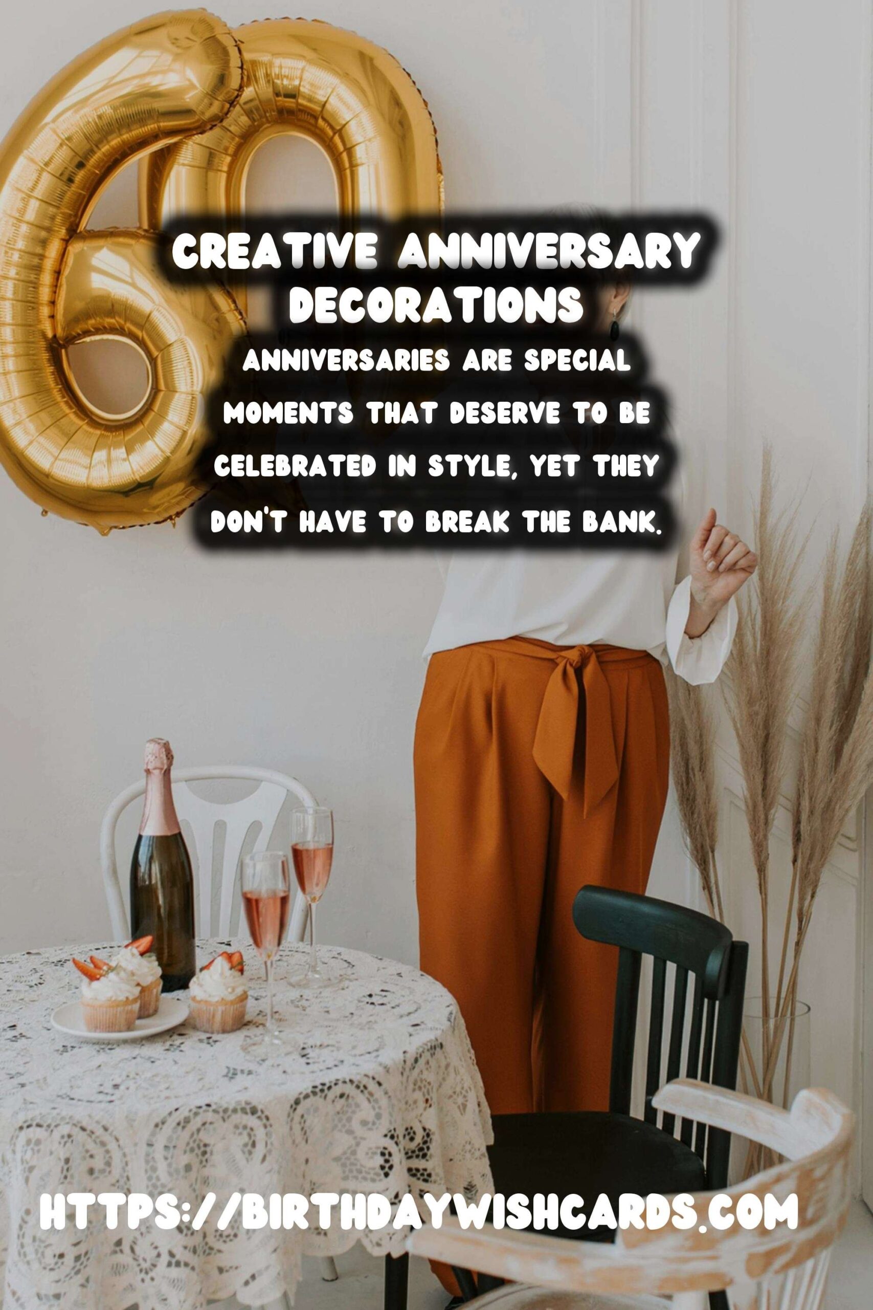 Creative Anniversary Decoration Ideas On a Budget
