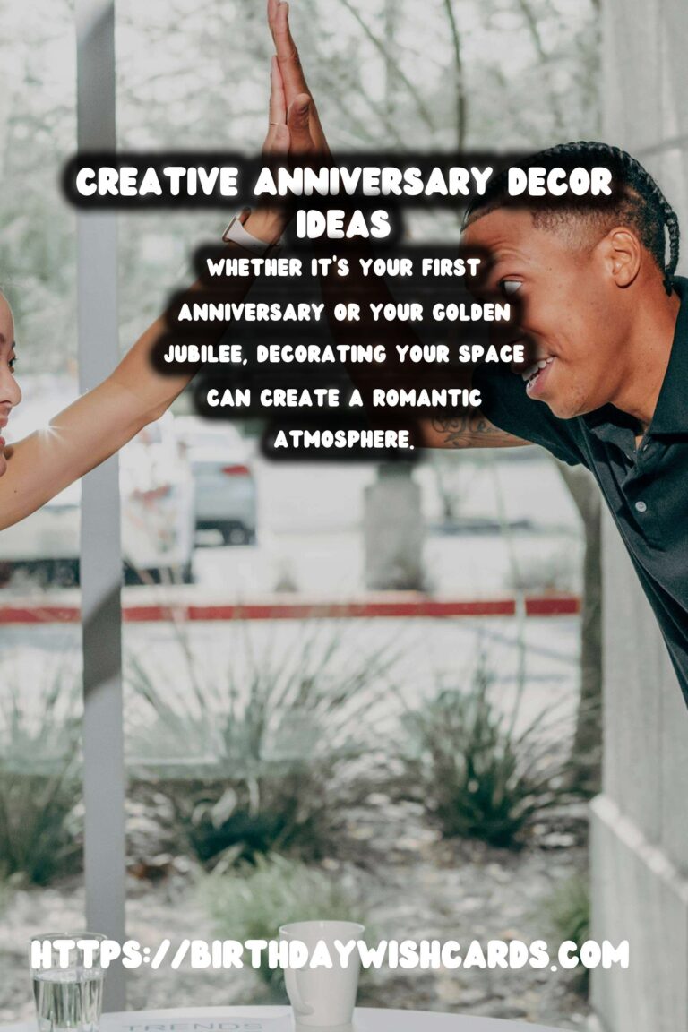 Creative Anniversary Decoration Ideas to Try This Year