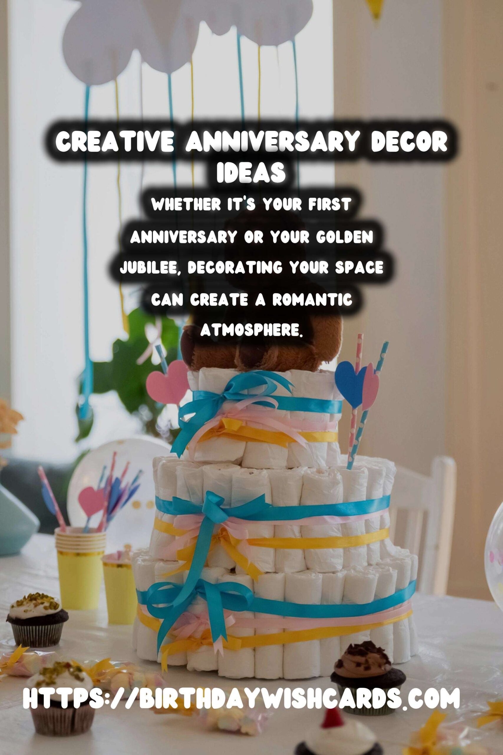 Creative Anniversary Decoration Ideas to Try This Year