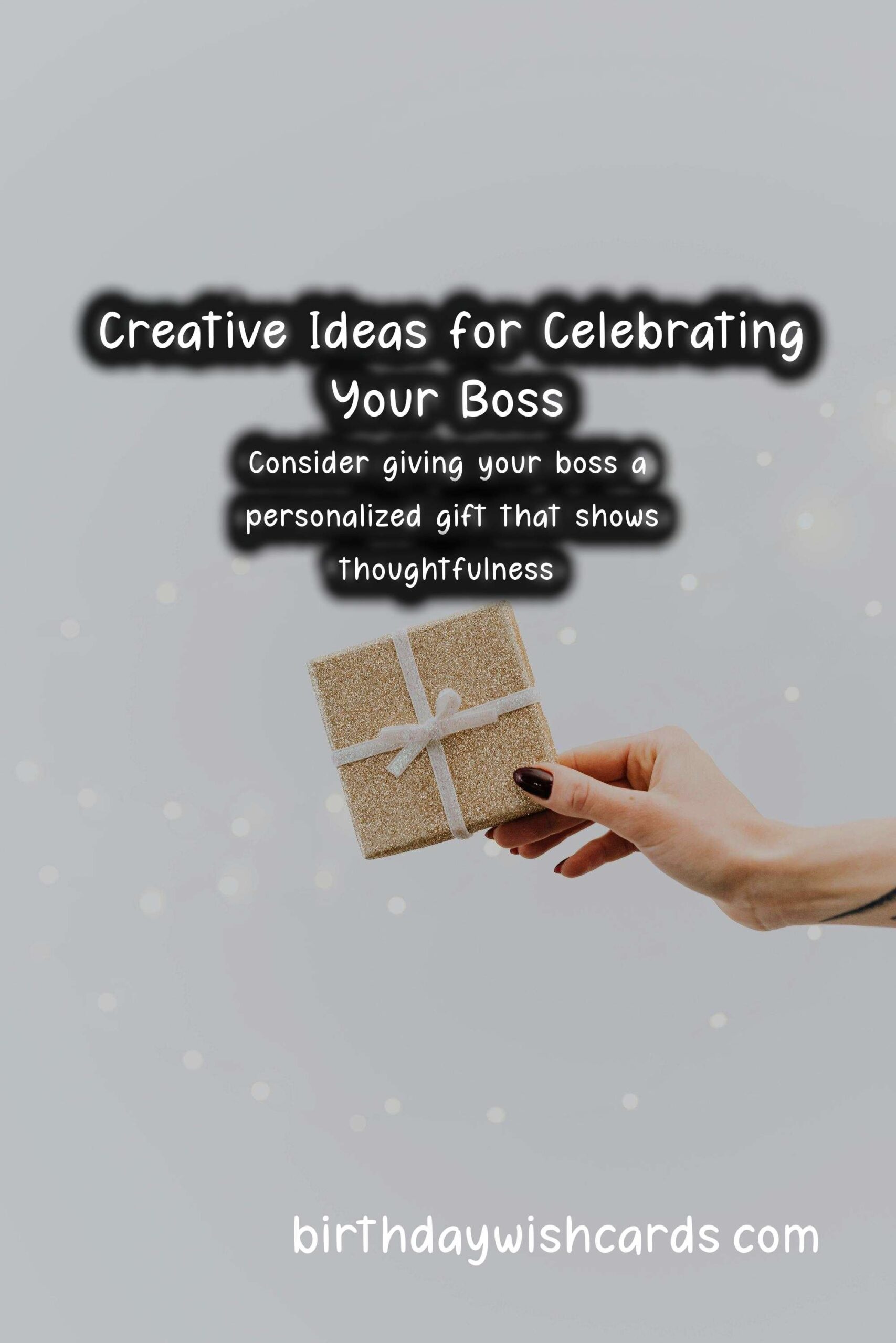 Birthday Wish Cards | Creative Bosses Celebration Ideas You Need to Try