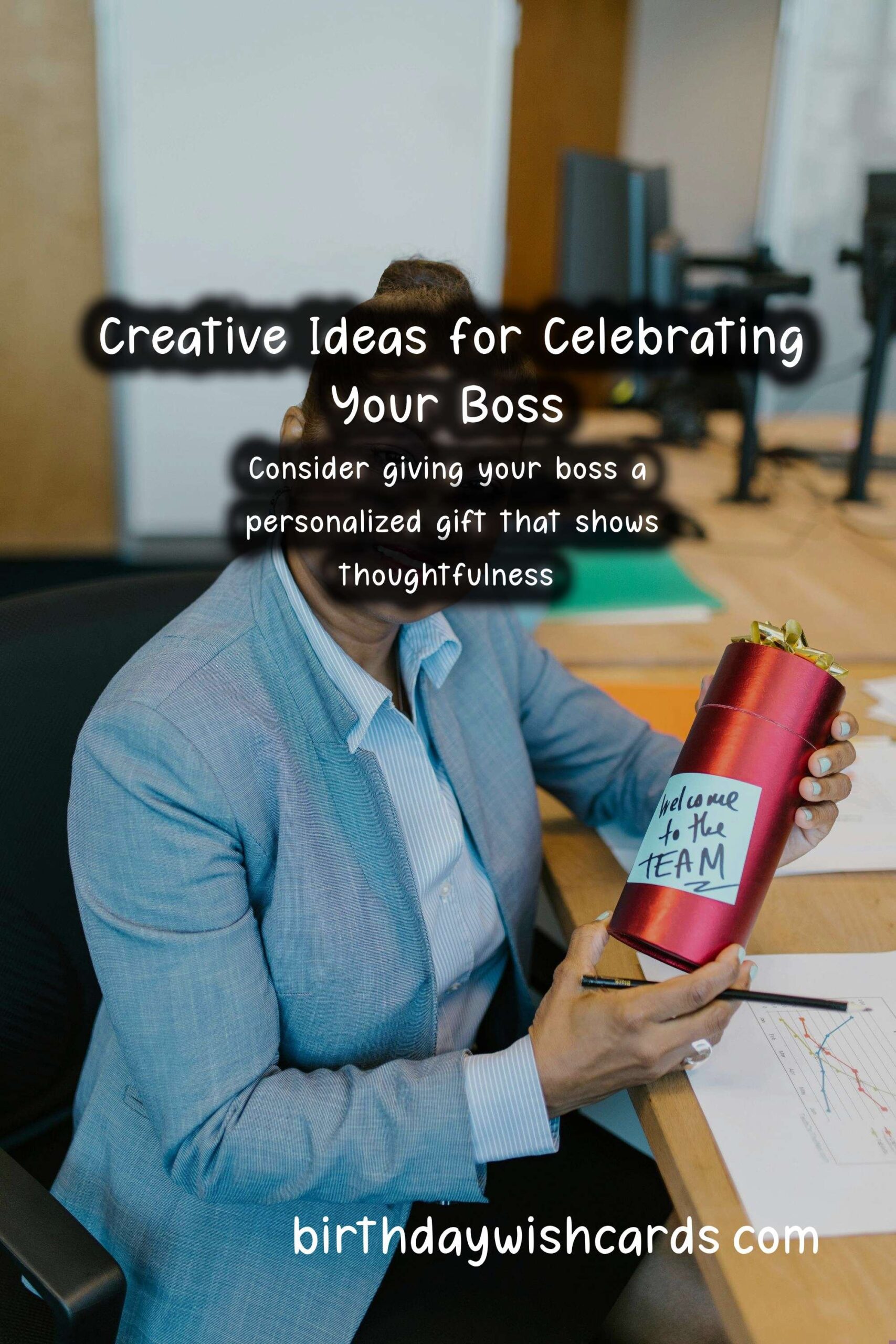 Creative Bosses Celebration Ideas You Need to Try