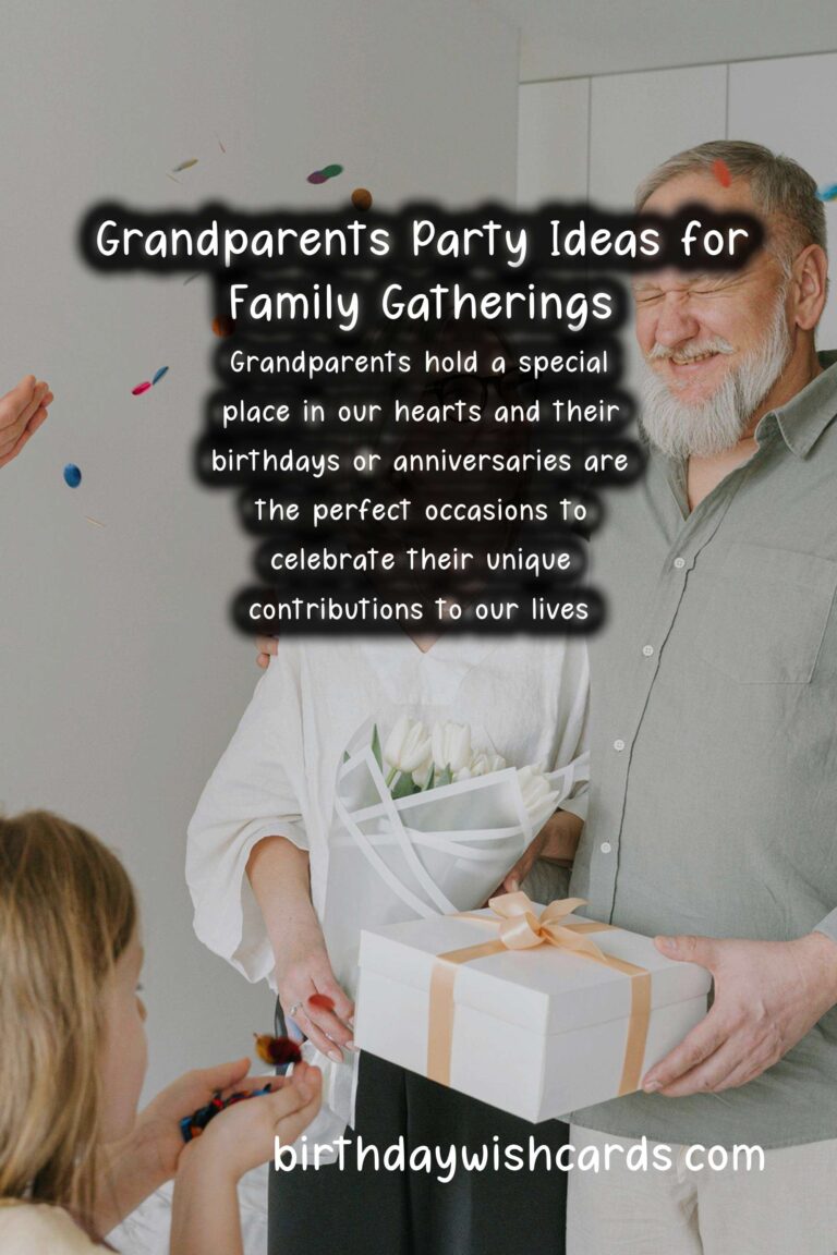 Creative Grandparents Party Ideas for Family and Friends