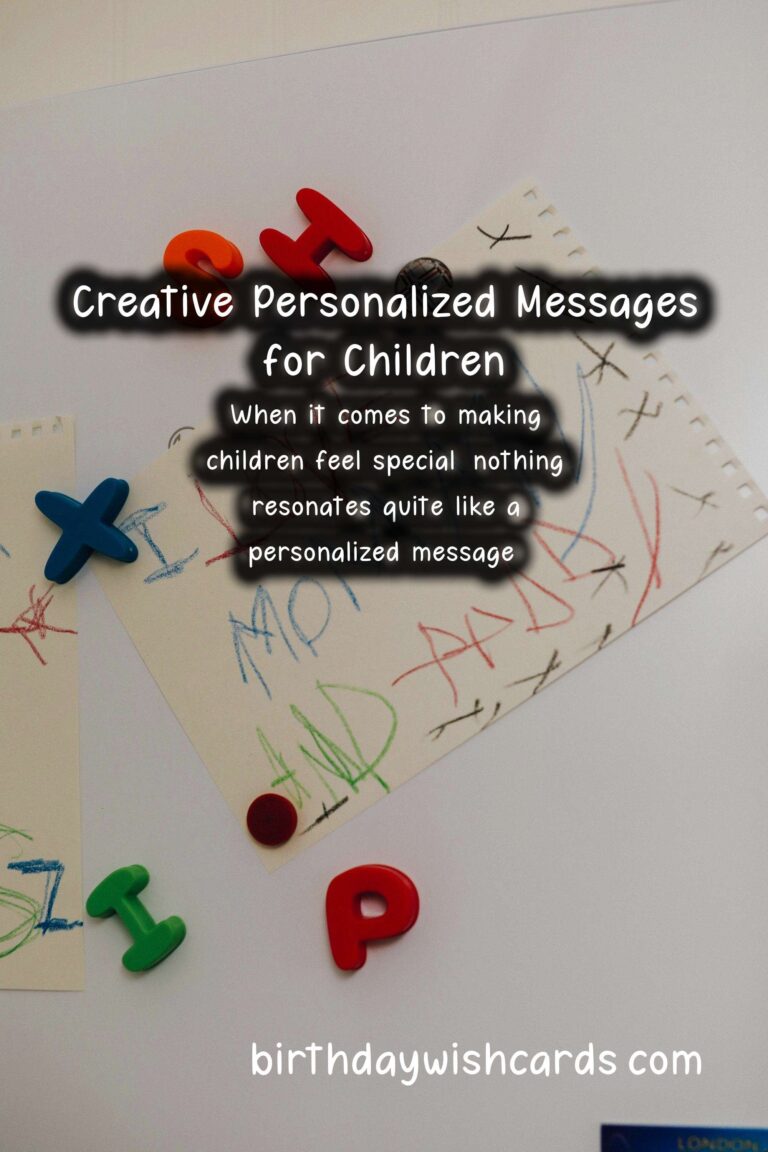 Creative Personalized Message Ideas for Kids