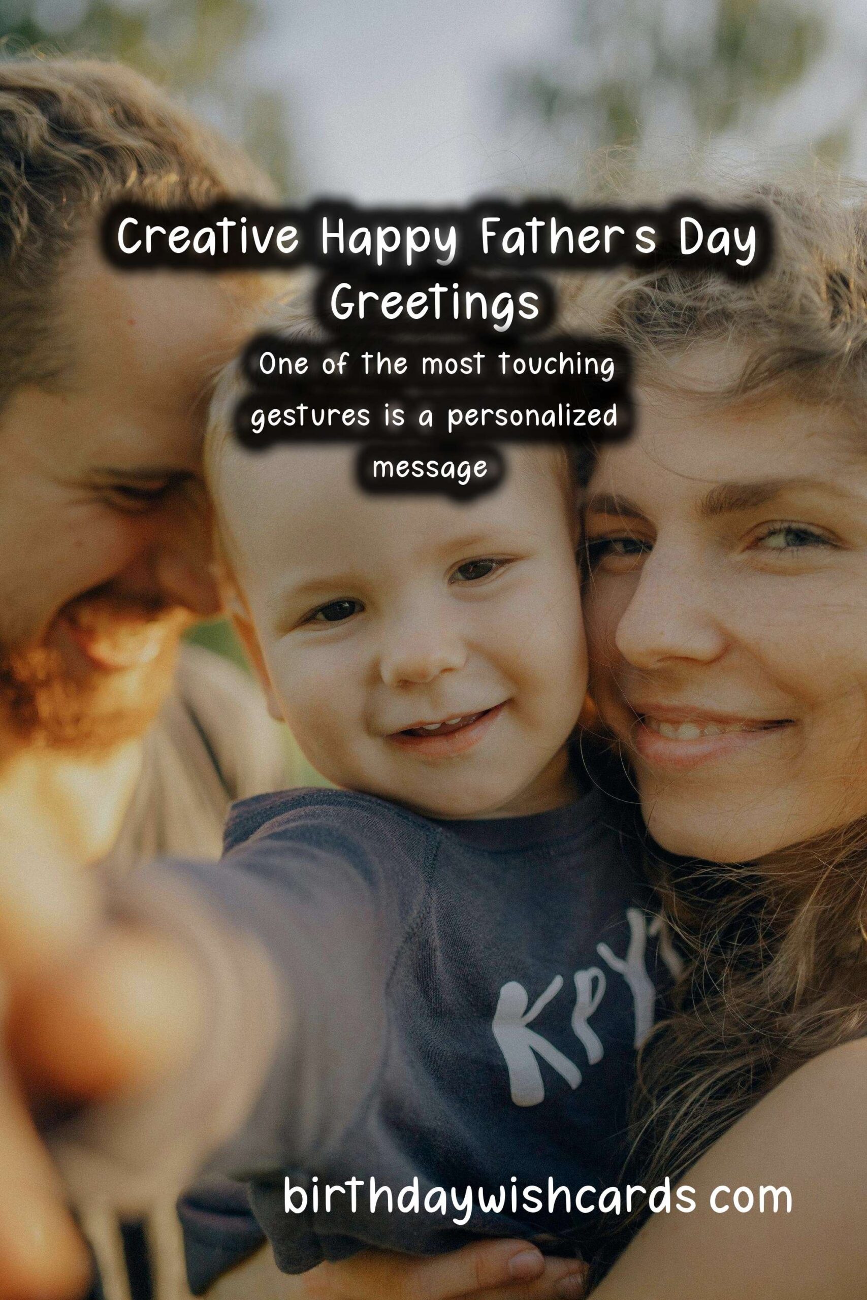 Creative Ways to Say Happy Father's Day